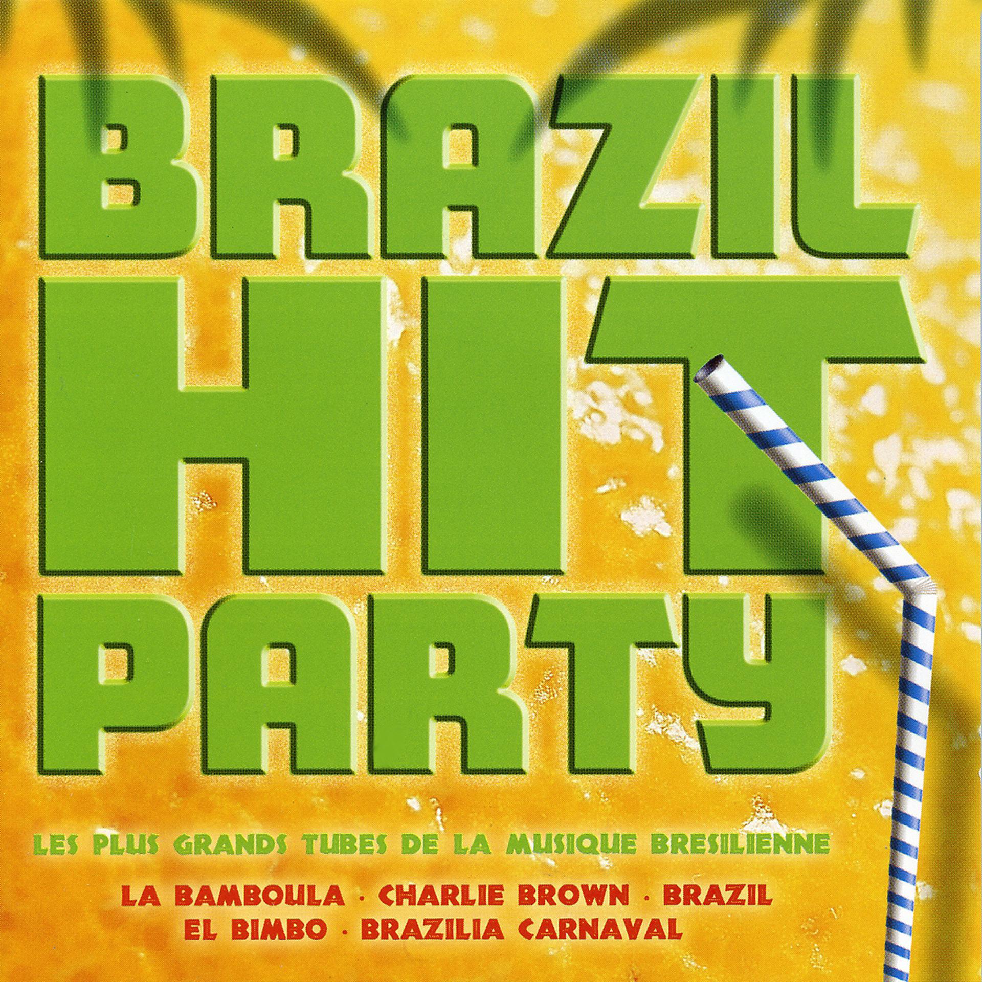 Постер альбома Brazil Hit Party