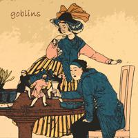 Постер альбома Goblins