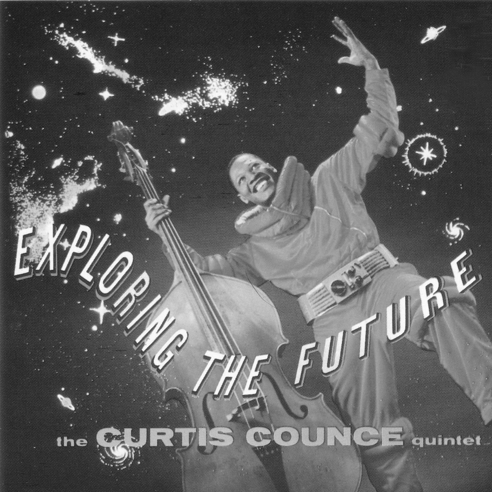 Постер альбома Exploring the Future (with Harold Land & Elmo Hope) [Bonus Track Version]