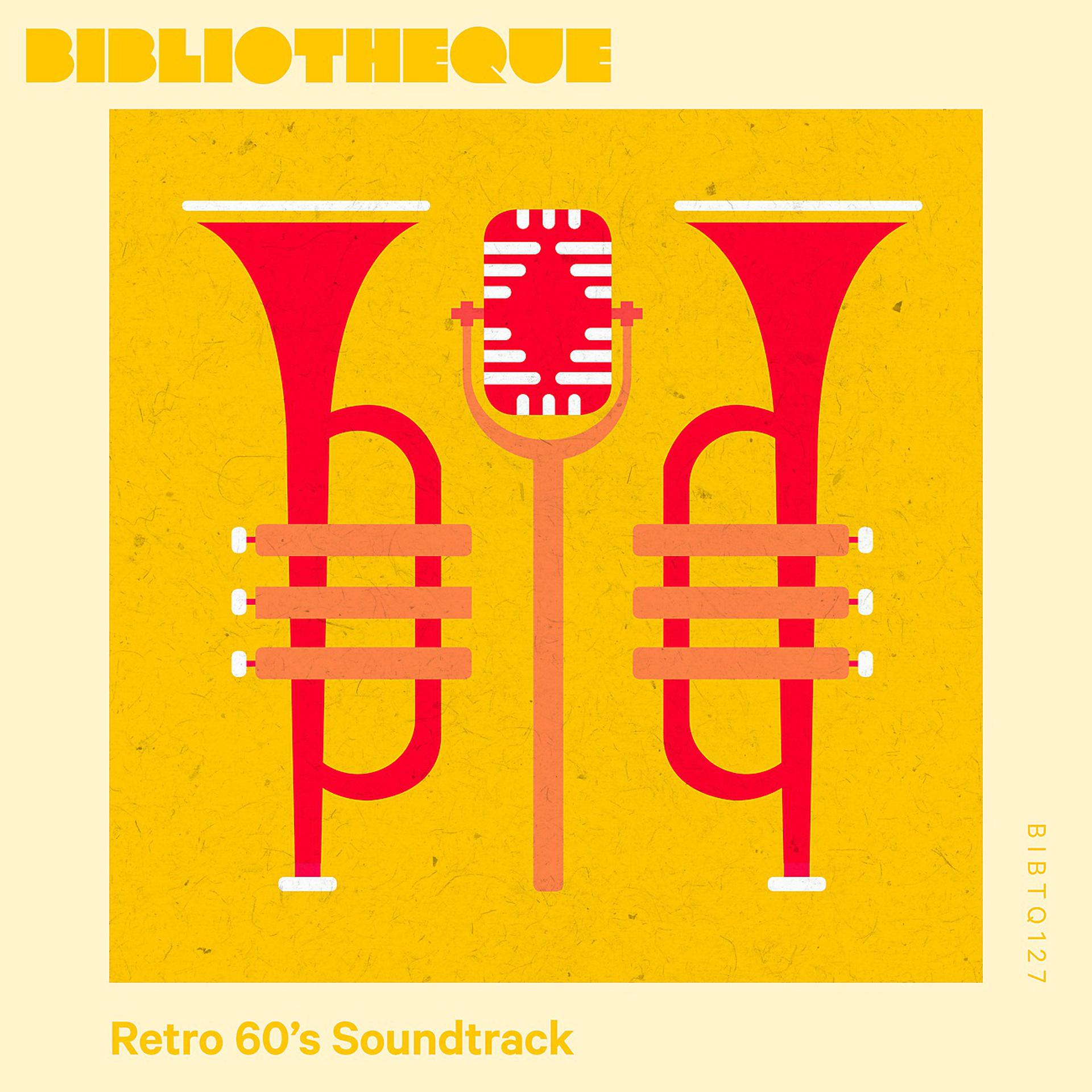 Постер альбома Retro 60's Soundtrack