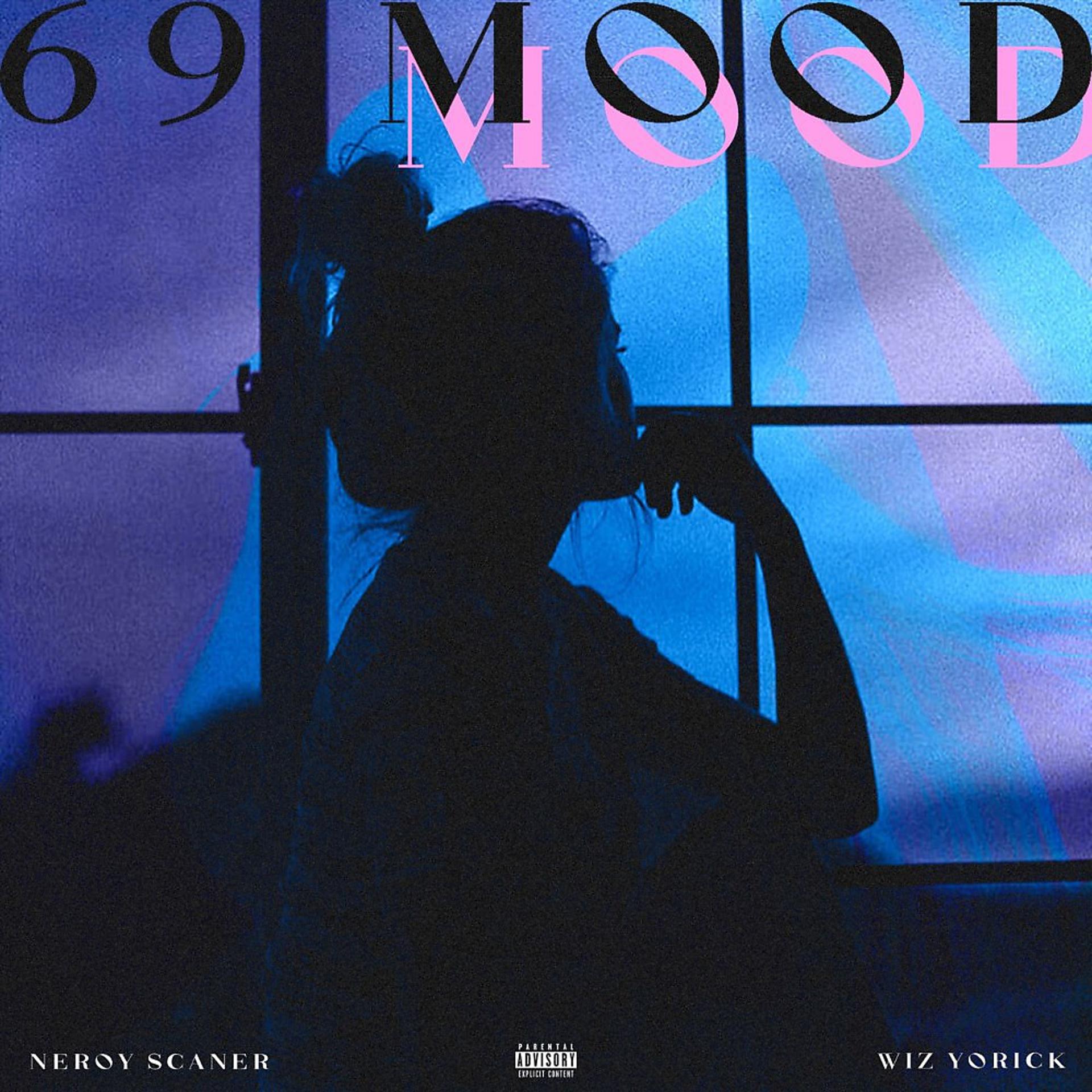 Постер альбома 69 Mood