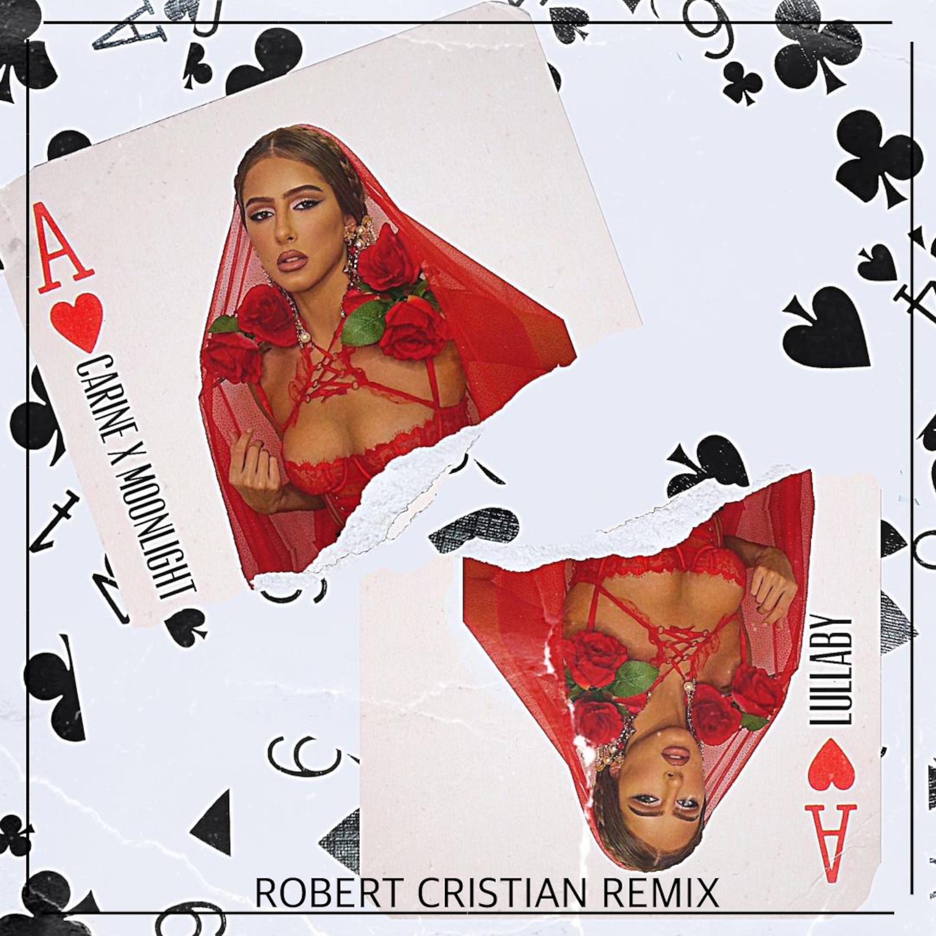 Постер альбома Lullaby (Robert Cristian Remix)
