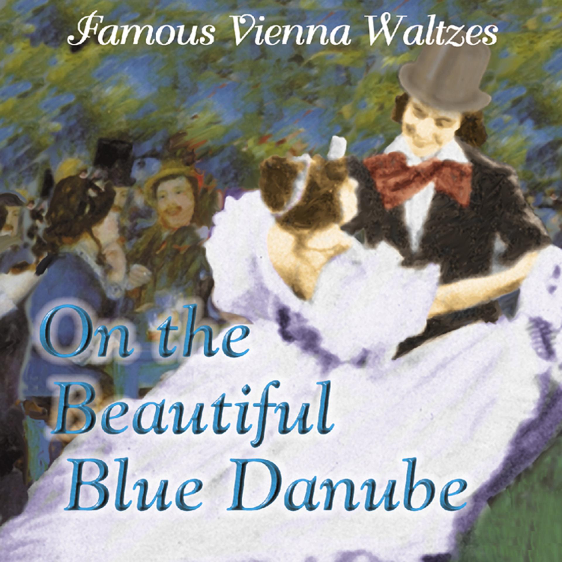 Постер альбома The Beautiful Blue Danube