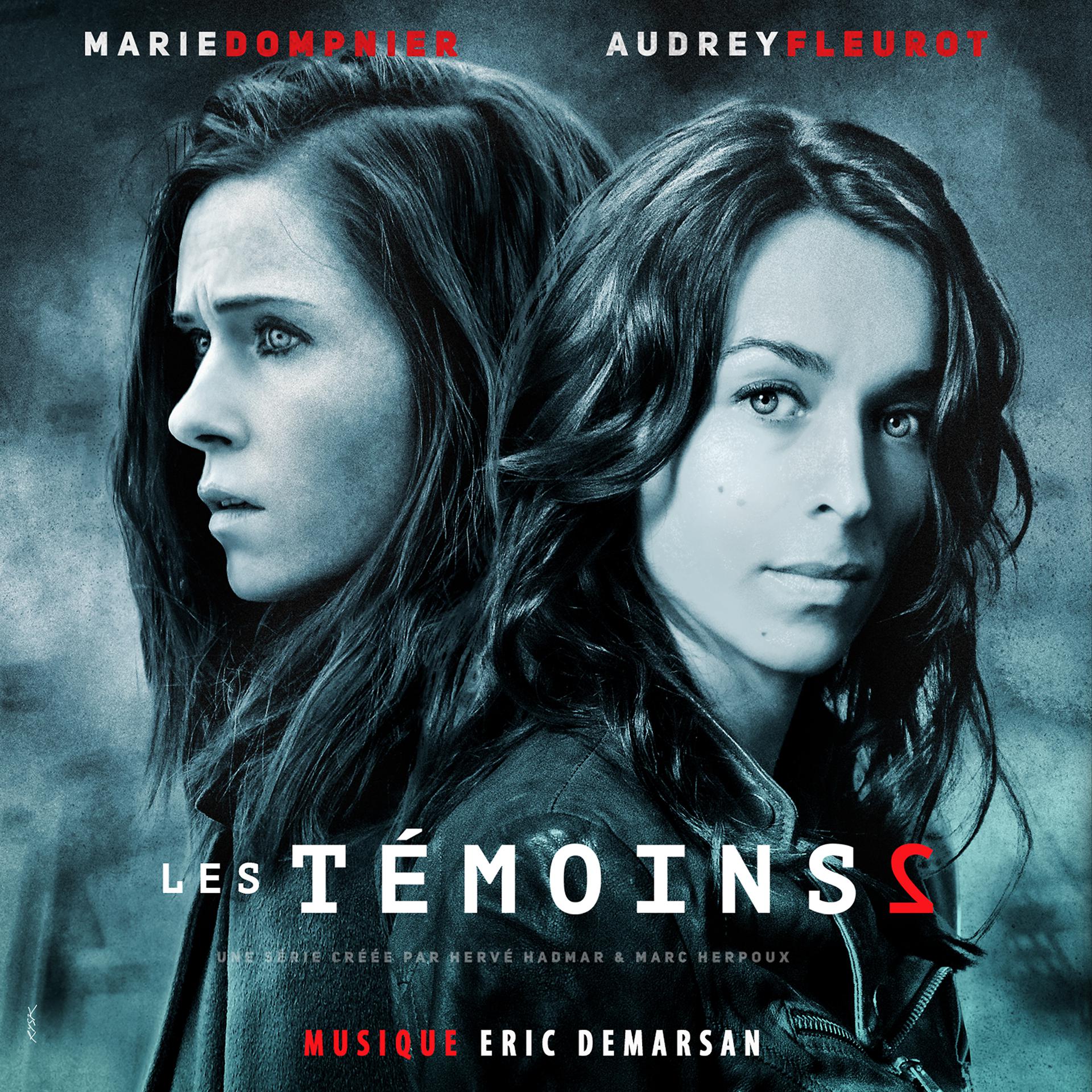 Постер альбома Les témoins: Saison 2 (Bande originale de la série)