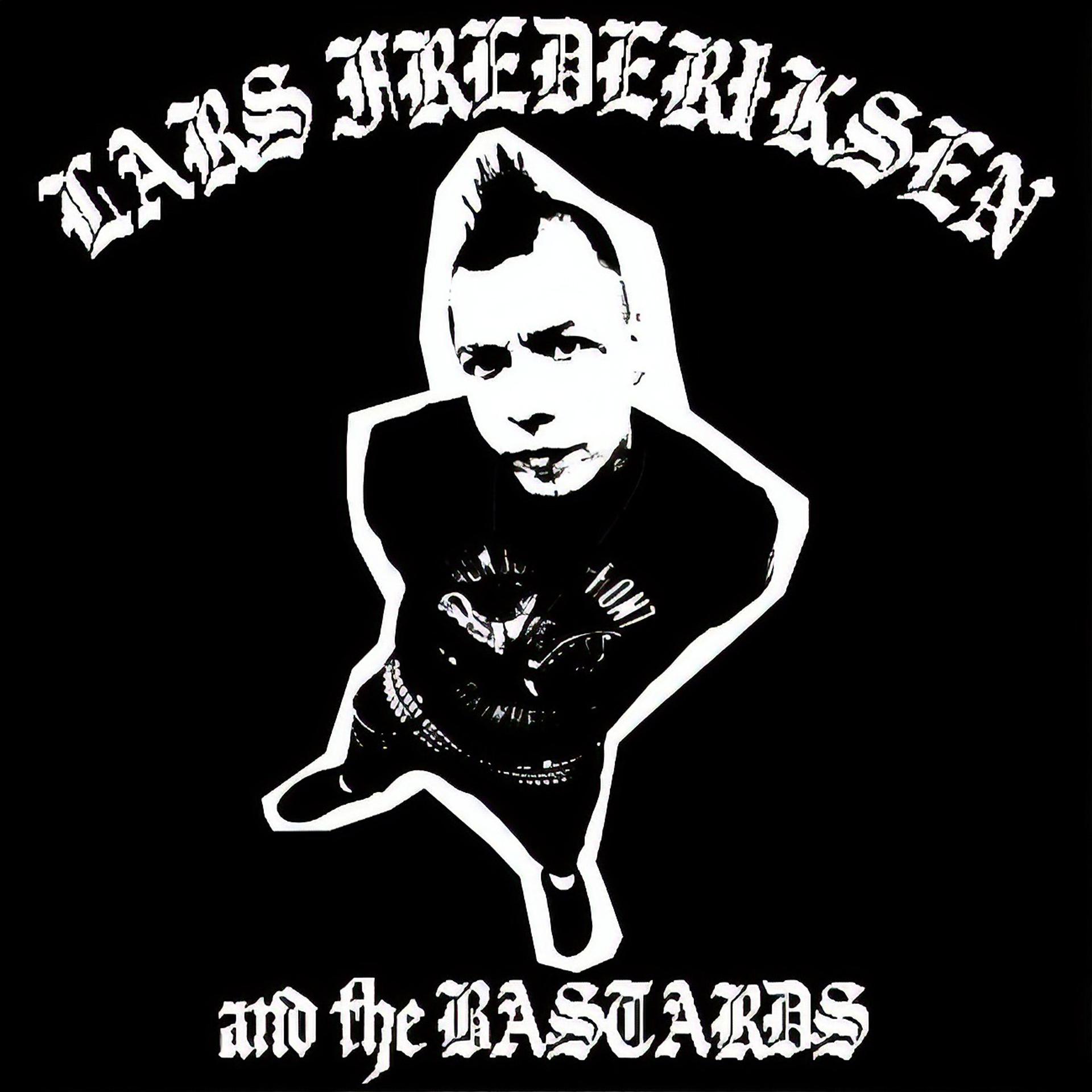 Постер альбома Lars Frederiksen And The Bastards