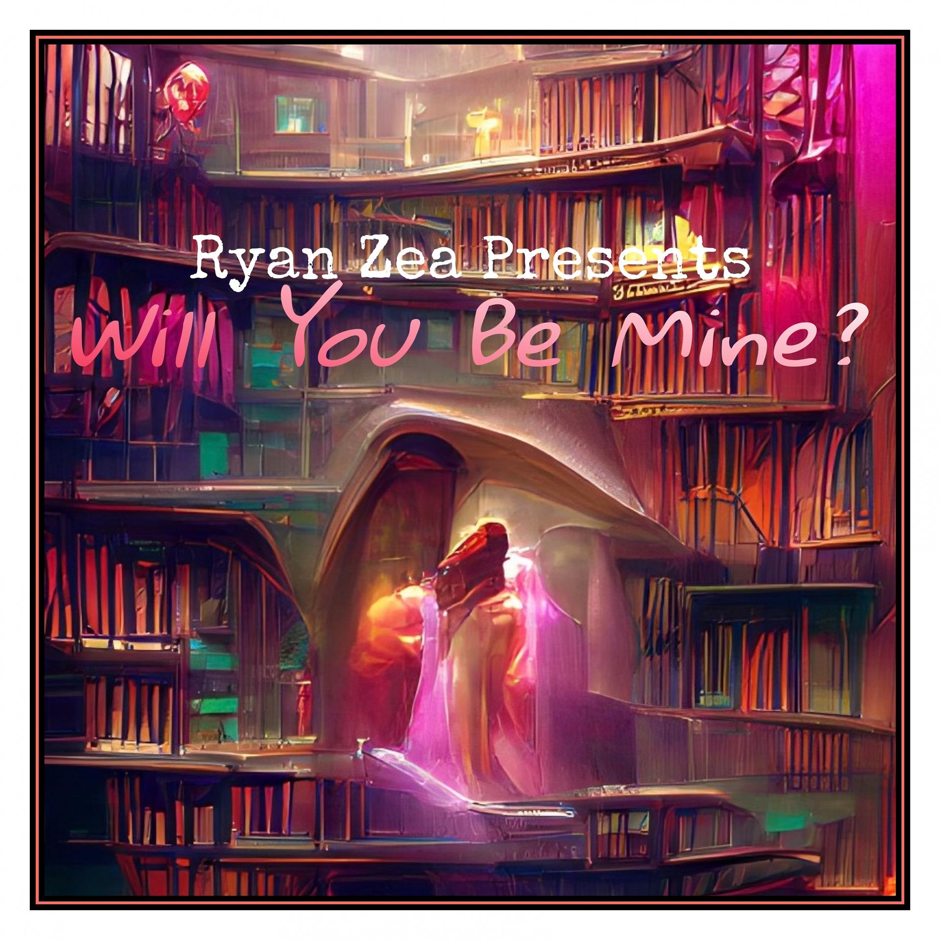Постер альбома Will You Be Mine?