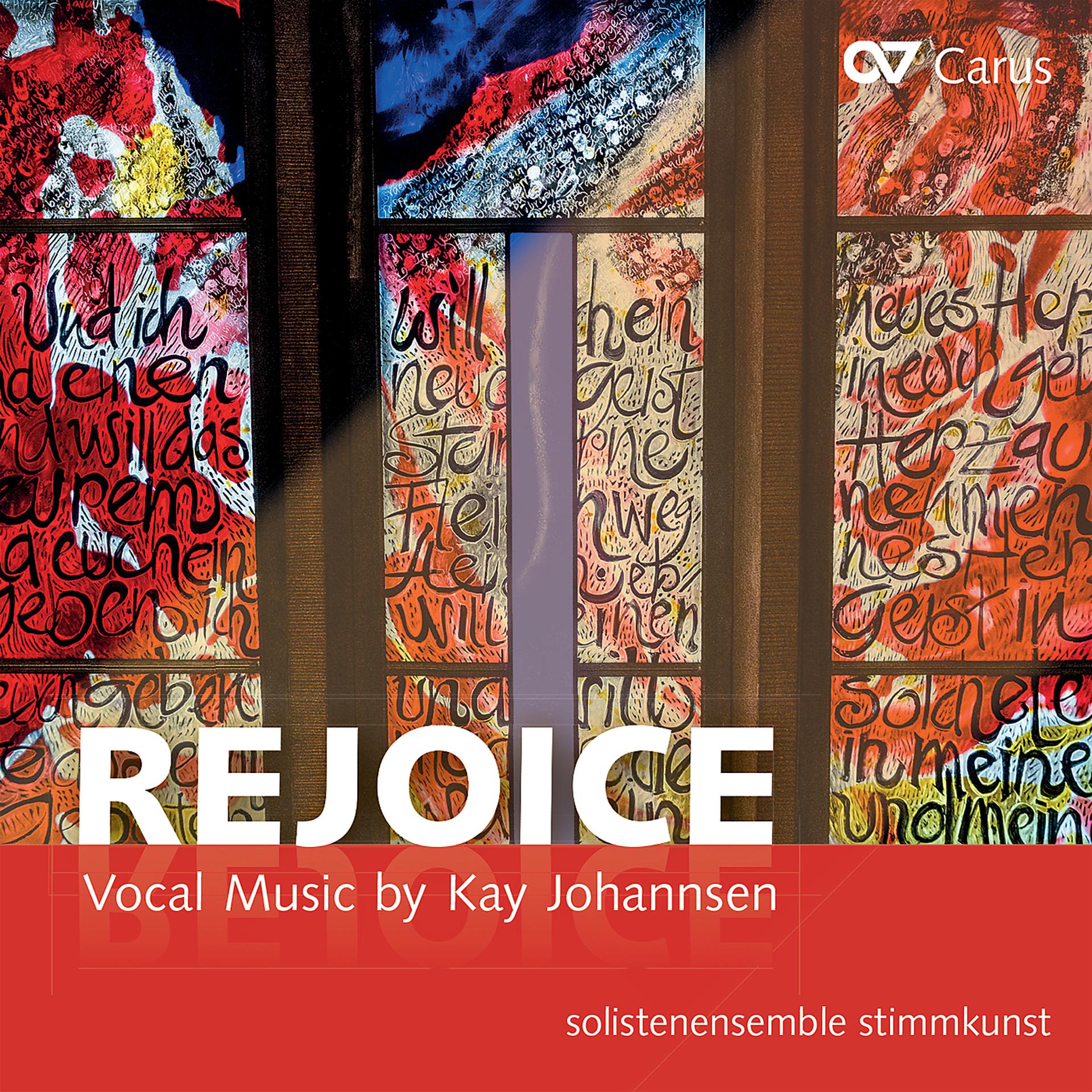 Постер альбома Rejoice. Kay Johannsen: Vocal Music
