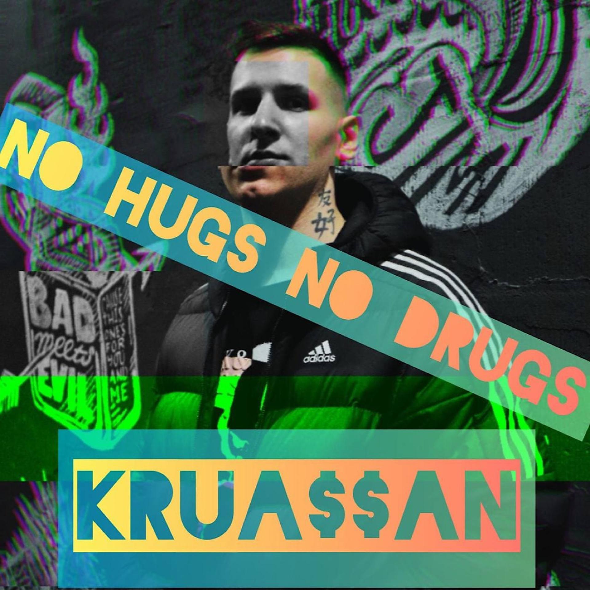 Постер альбома No Hugs No Drugs
