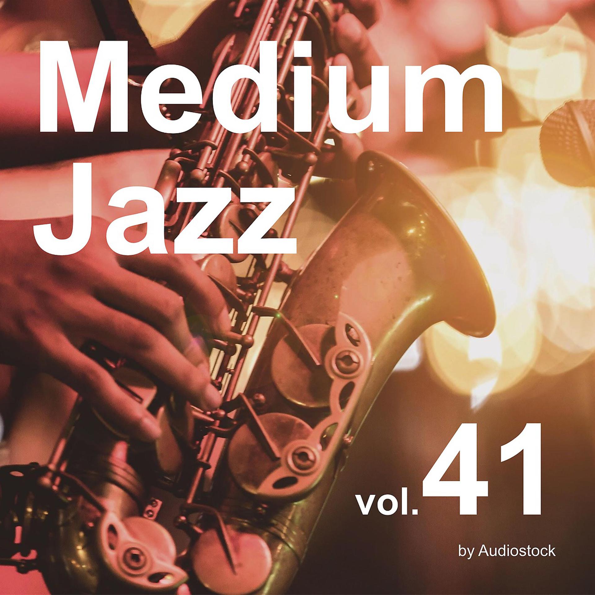 Постер альбома Medium Jazz, Vol. 41 -Instrumental BGM- by Audiostock