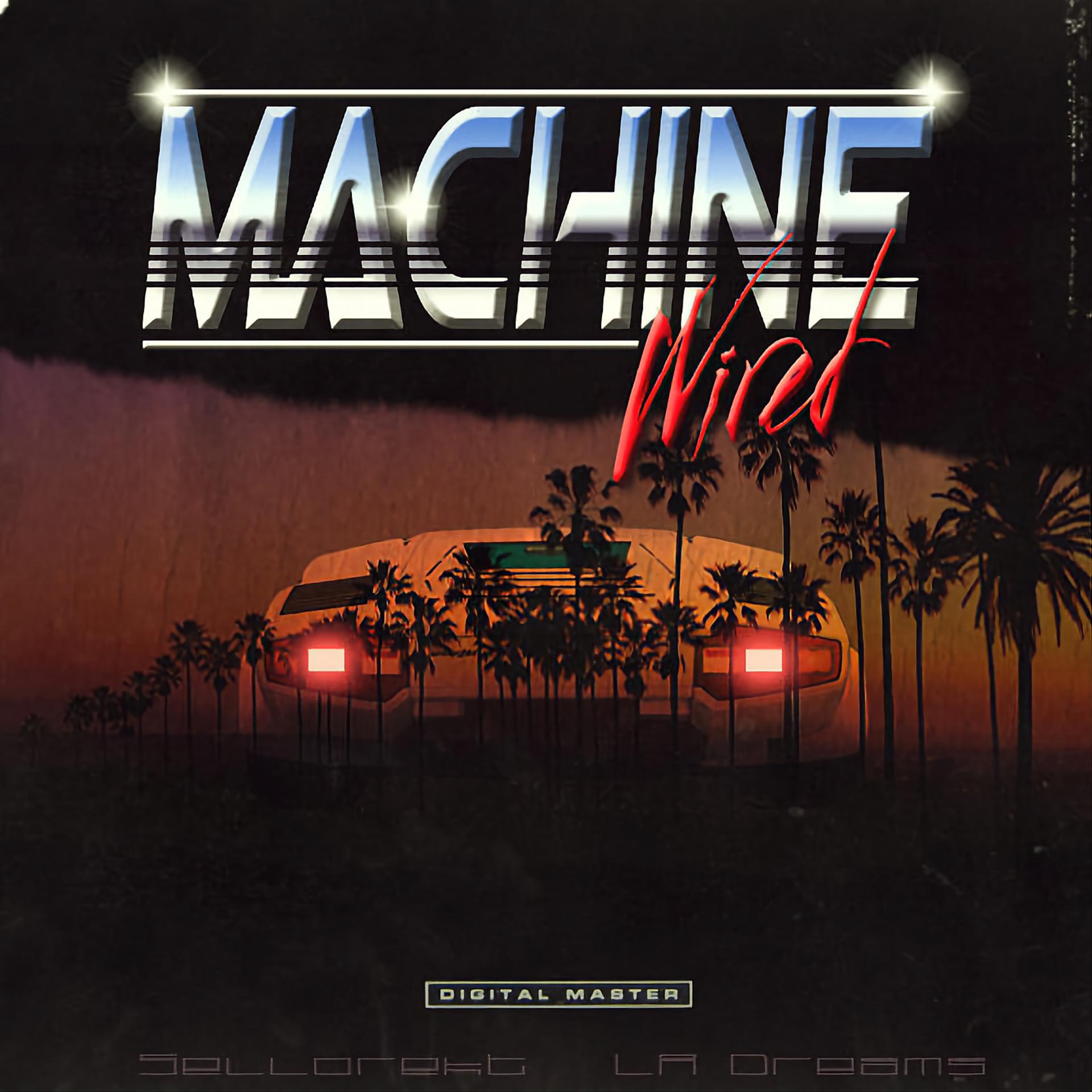 Постер альбома Machine Wired