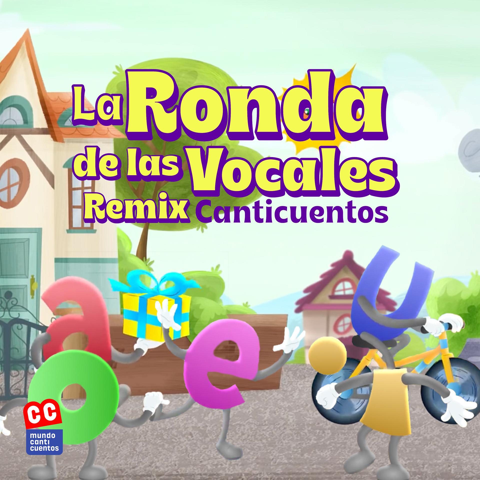 Постер альбома La Ronda de las Vocales (Remix)