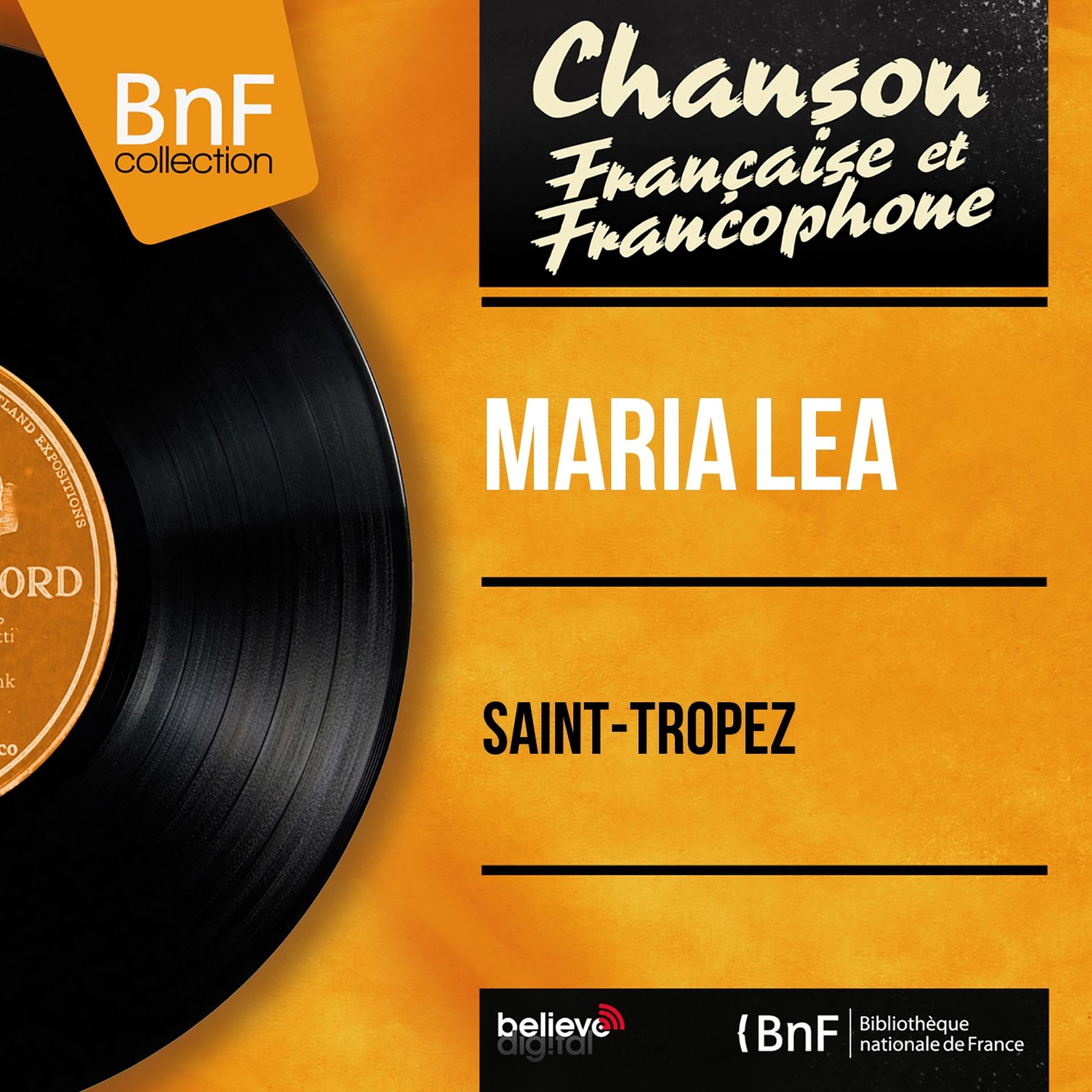 Постер альбома Saint-Tropez (Mono Version)