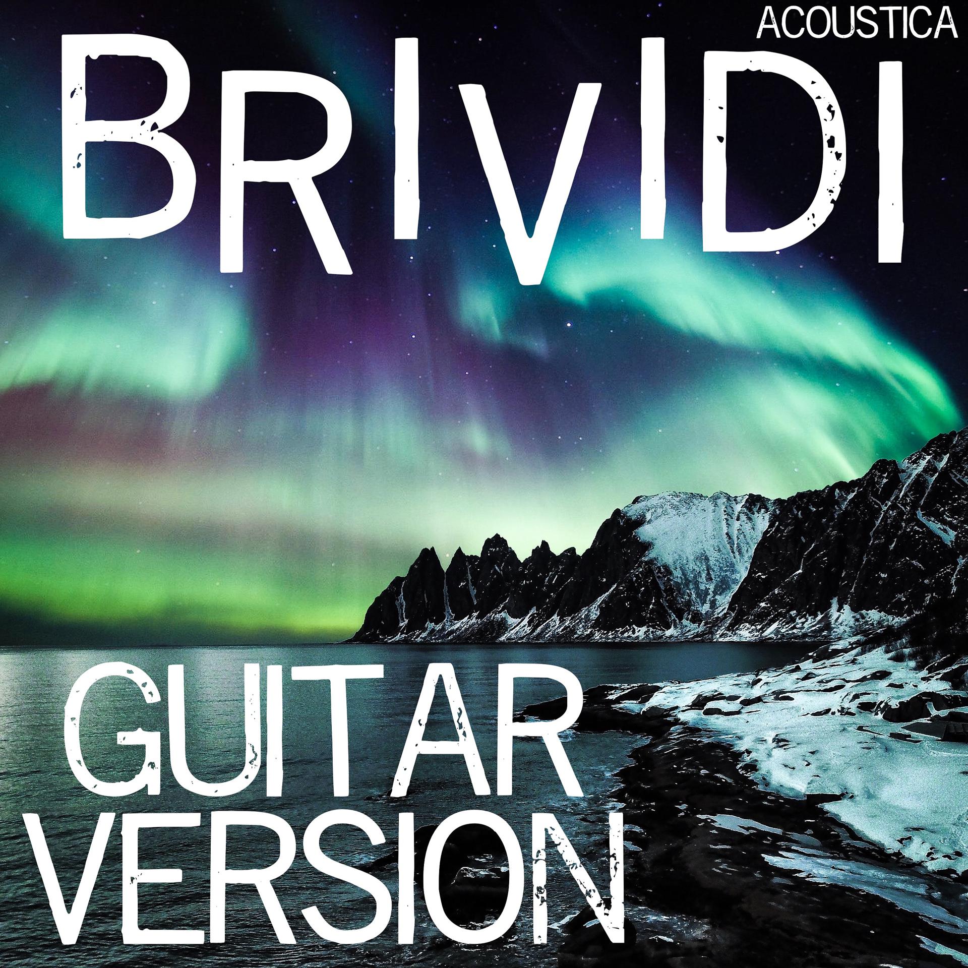 Постер альбома Brividi (Guitar Version)