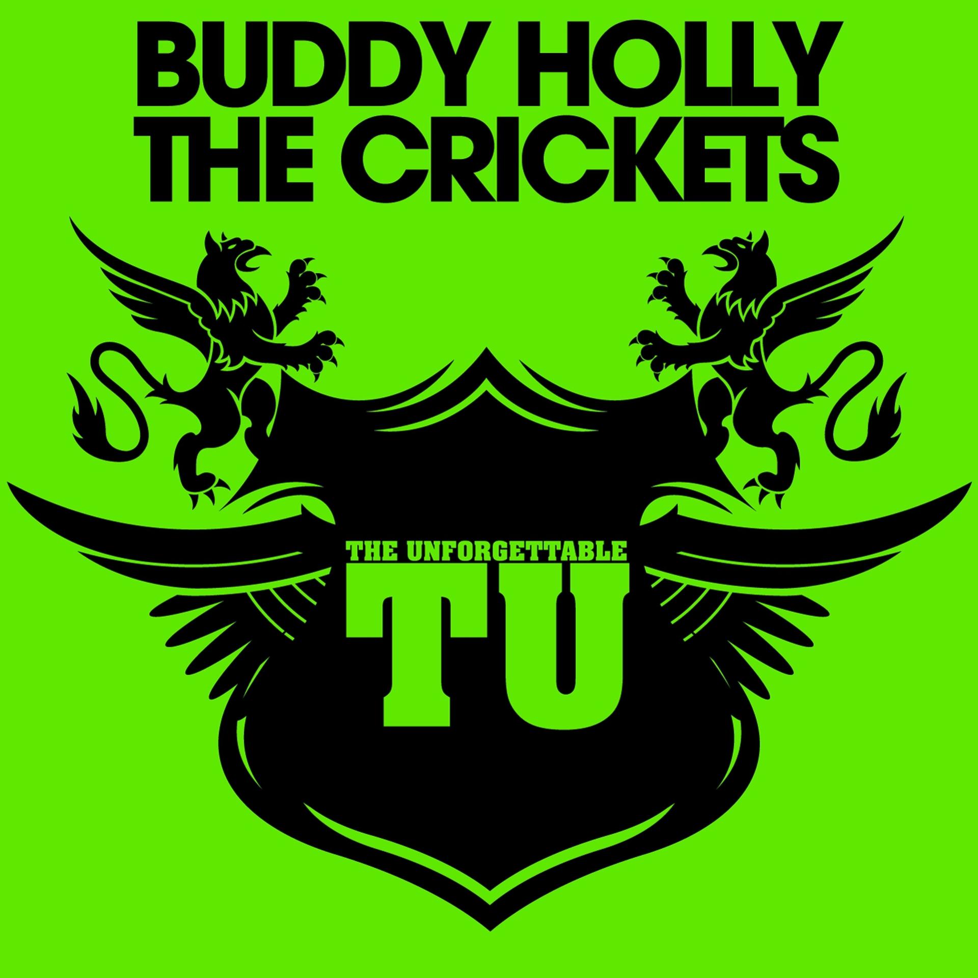 Постер альбома The Unforgettable Buddy Holly & the Crickets