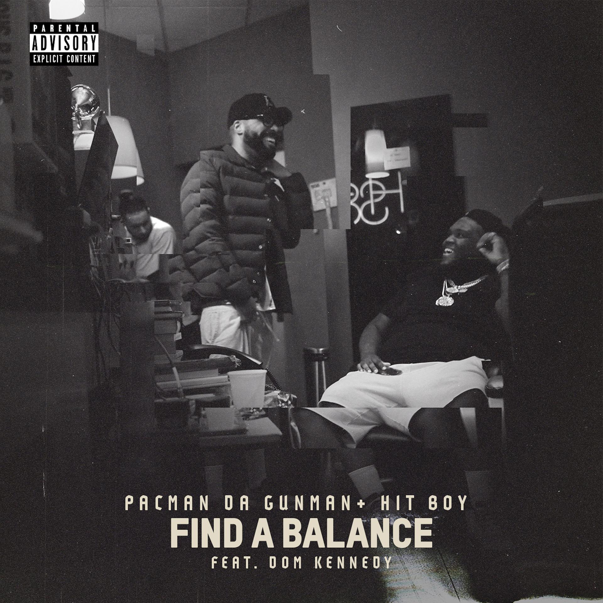 Постер альбома Find A Balance (feat. DOM KENNEDY)