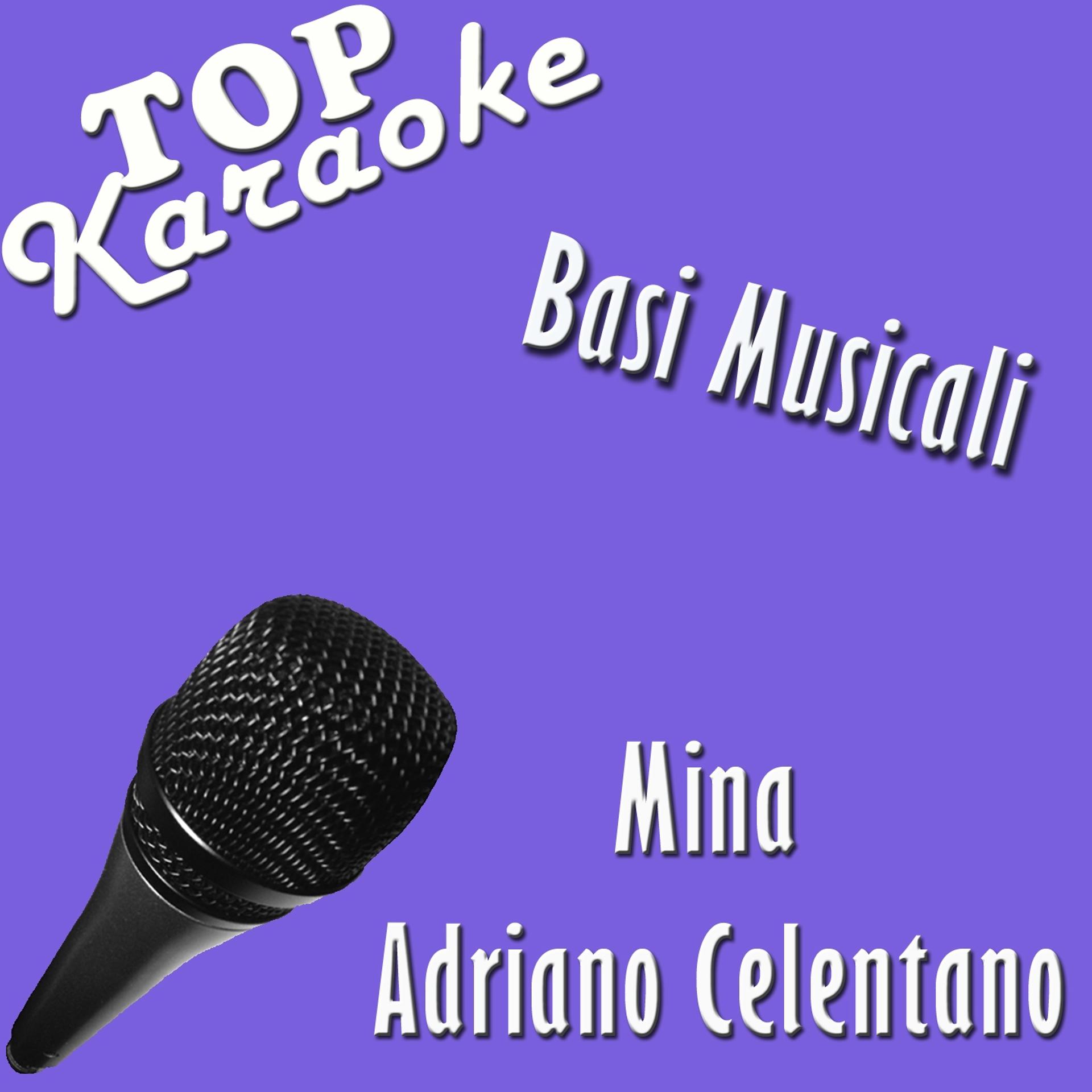 Постер альбома Mina & Celentano Top Karaoke