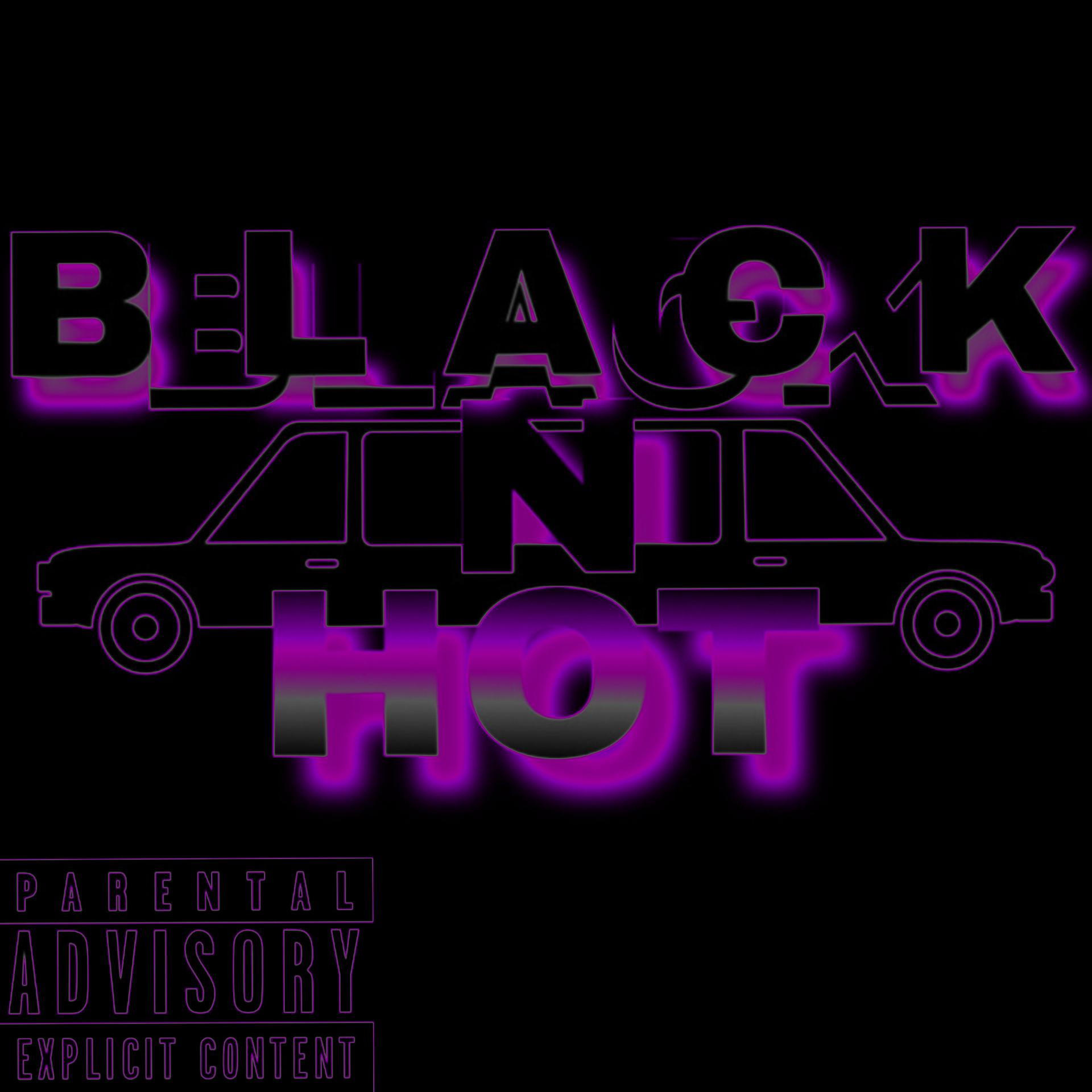 Постер альбома Black N Hot