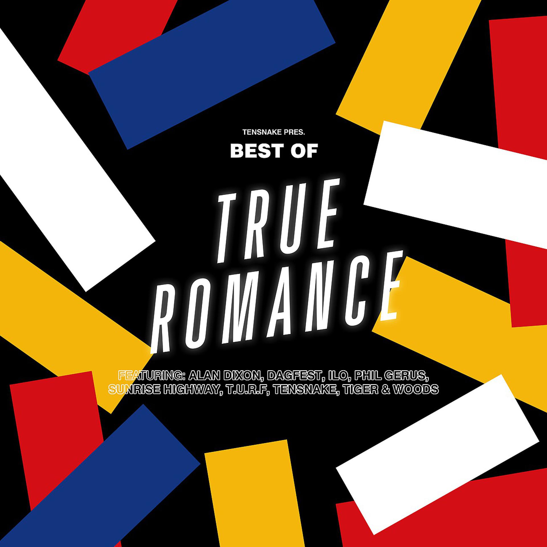 Постер альбома Tensnake pres. Best of True Romance
