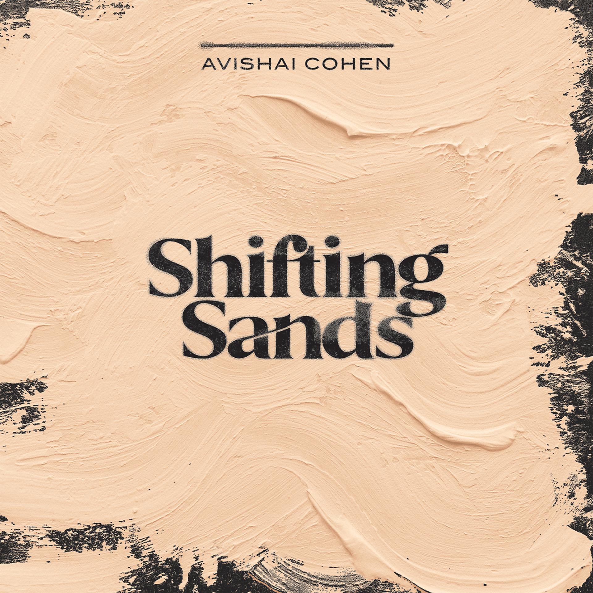 Постер альбома Shifting Sands