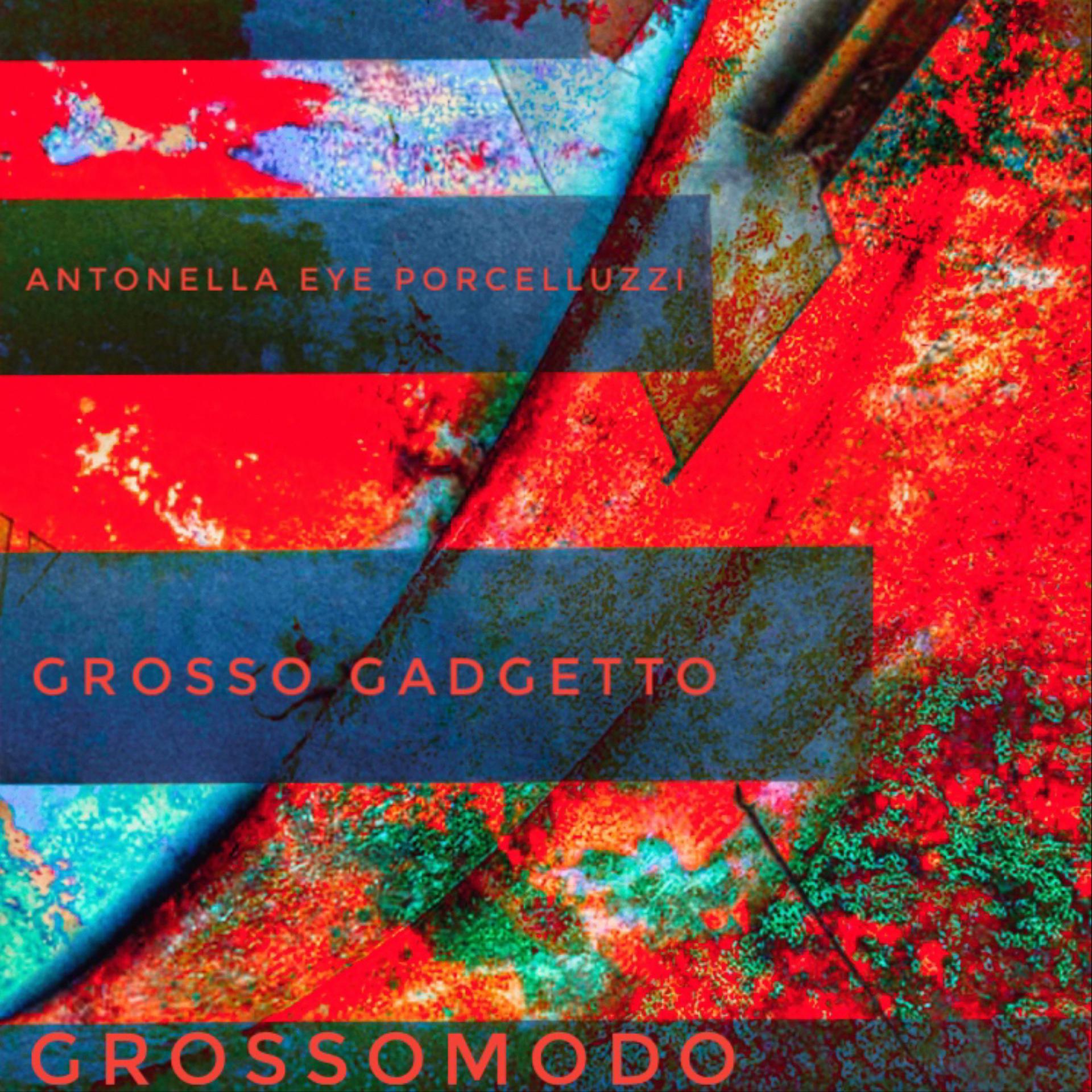 Постер альбома Grossomodo