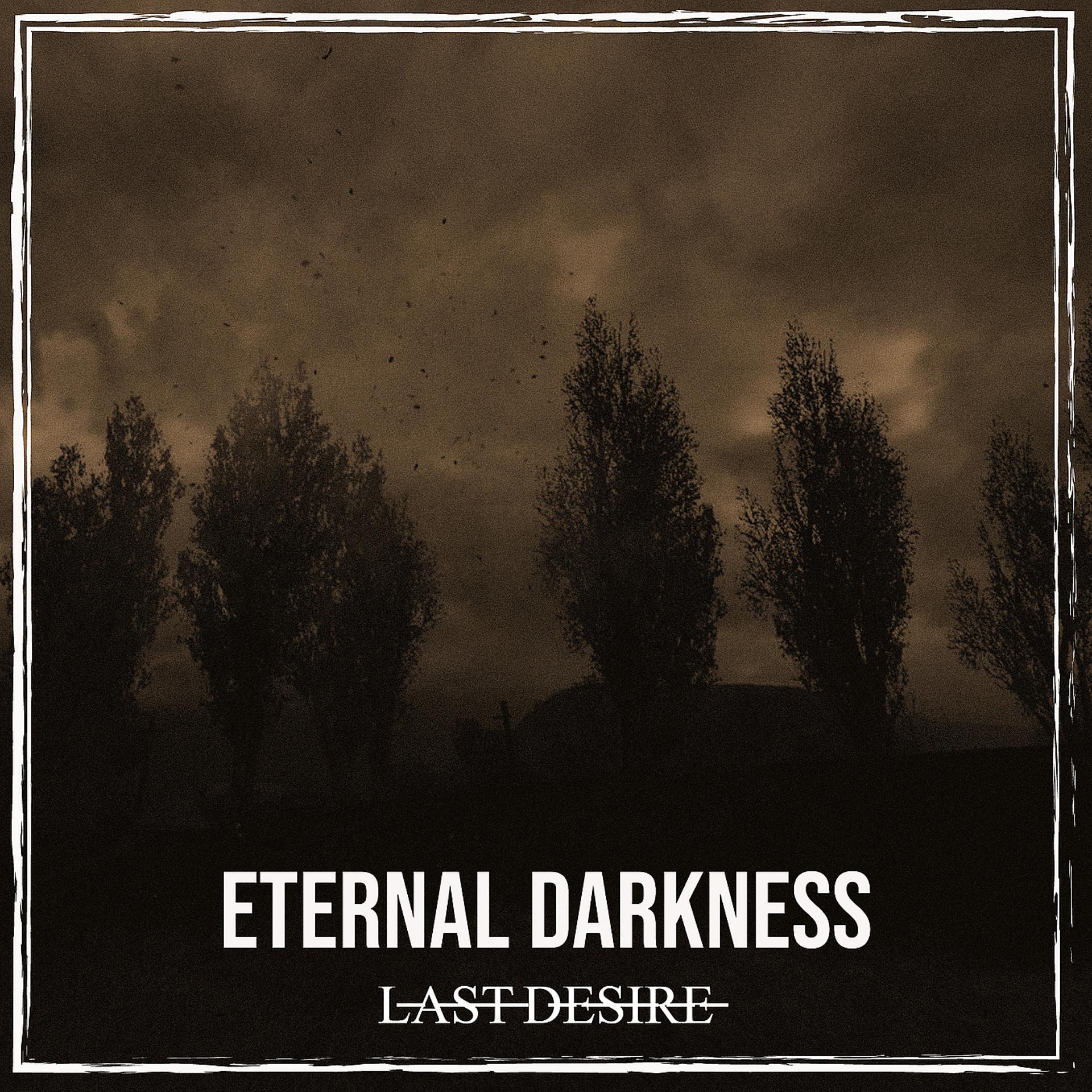 Постер альбома Eternal Darkness