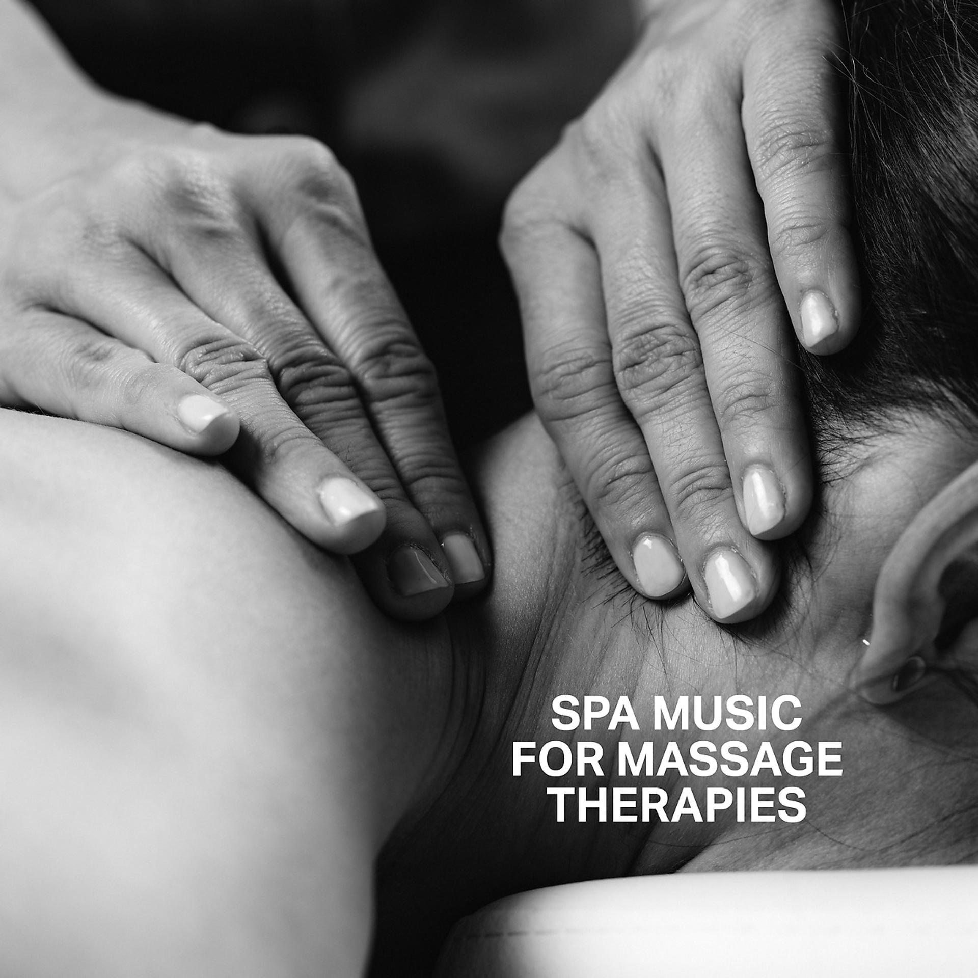 Постер альбома Spa Music for Massage Therapies