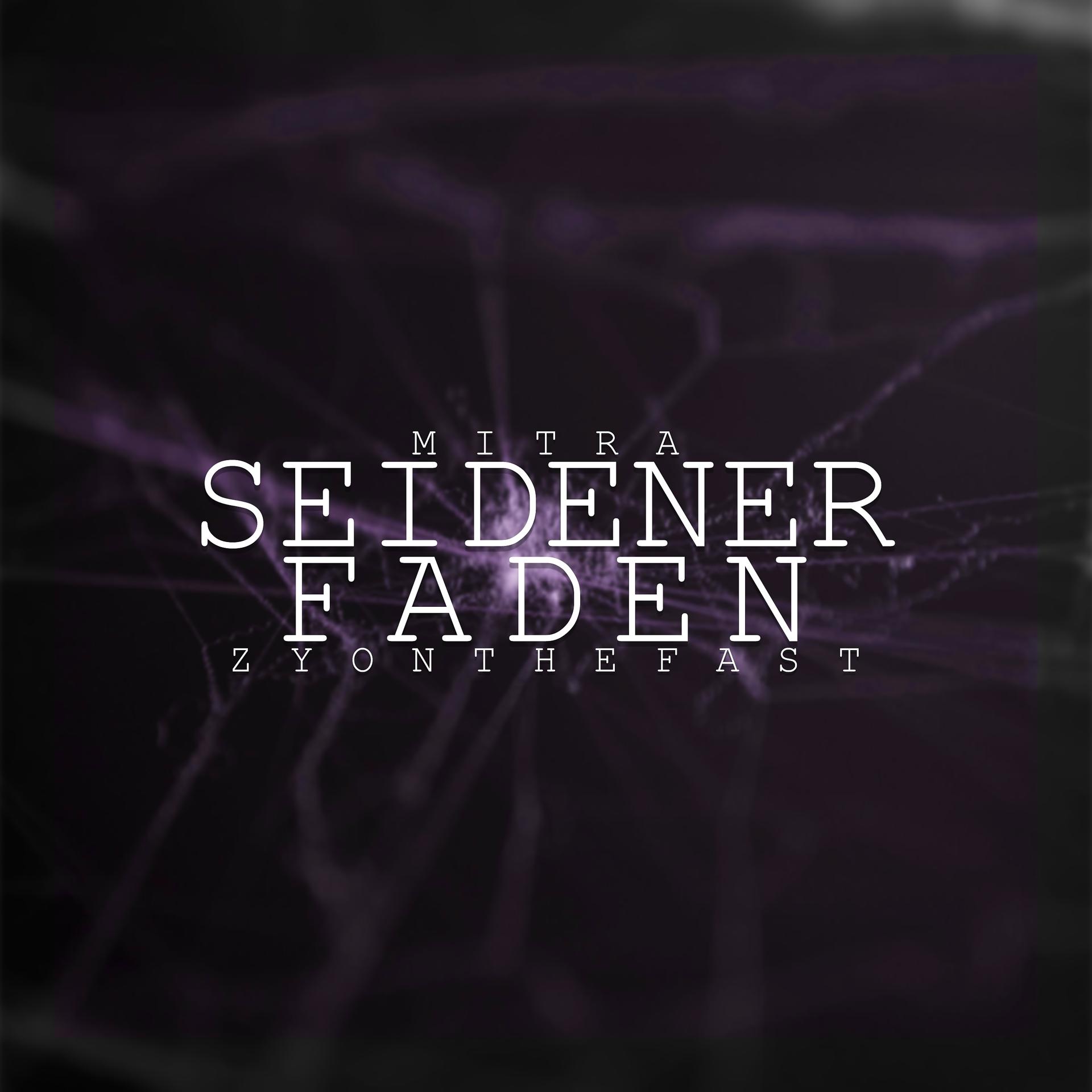 Постер альбома Seidener Faden