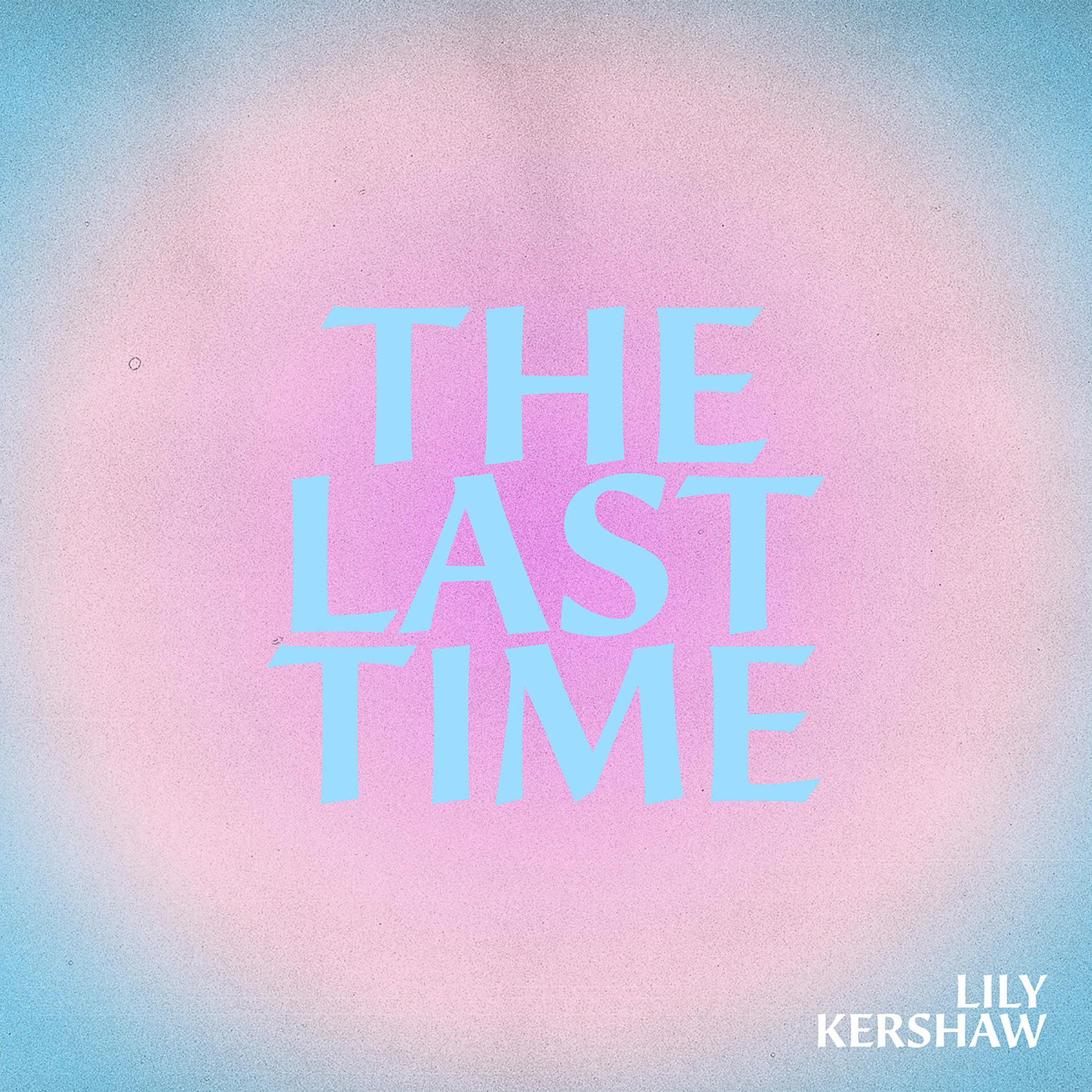 Постер альбома The Last Time