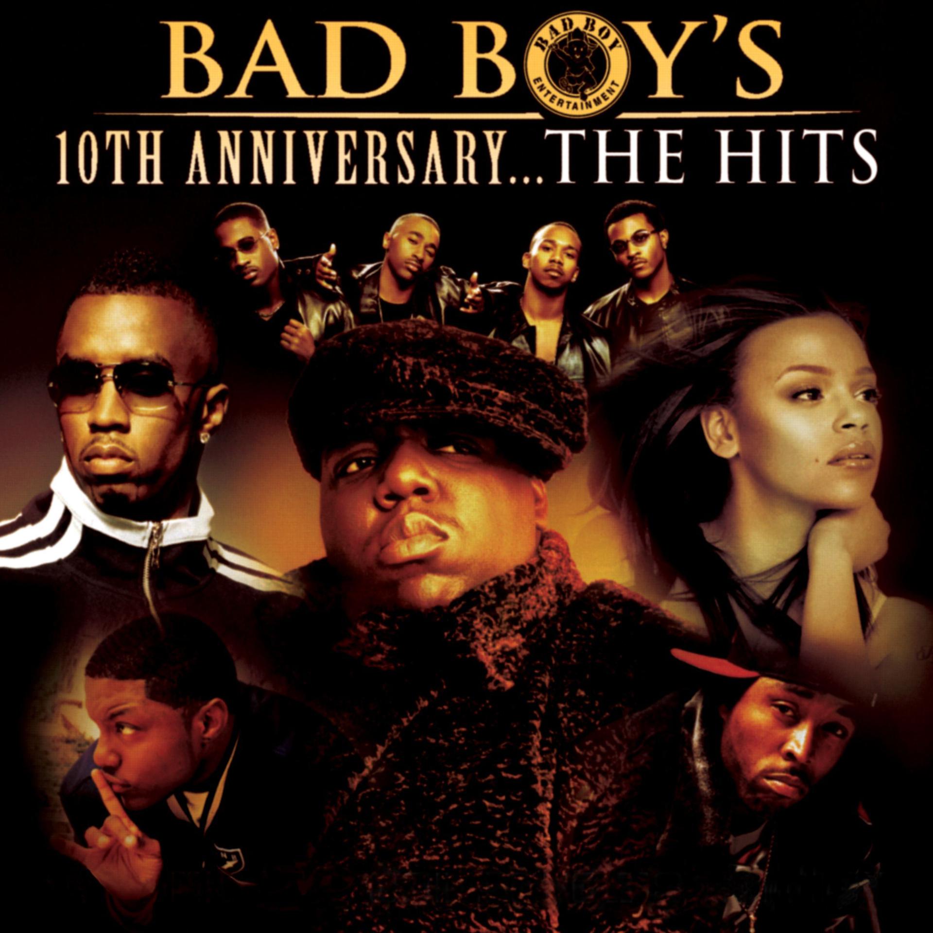Постер альбома Bad Boy's 10th Anniversary- The Hits