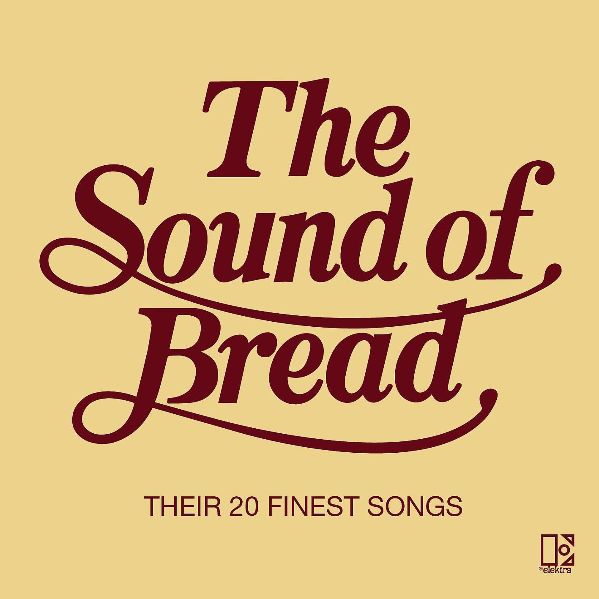 Постер альбома The Sound Of Bread
