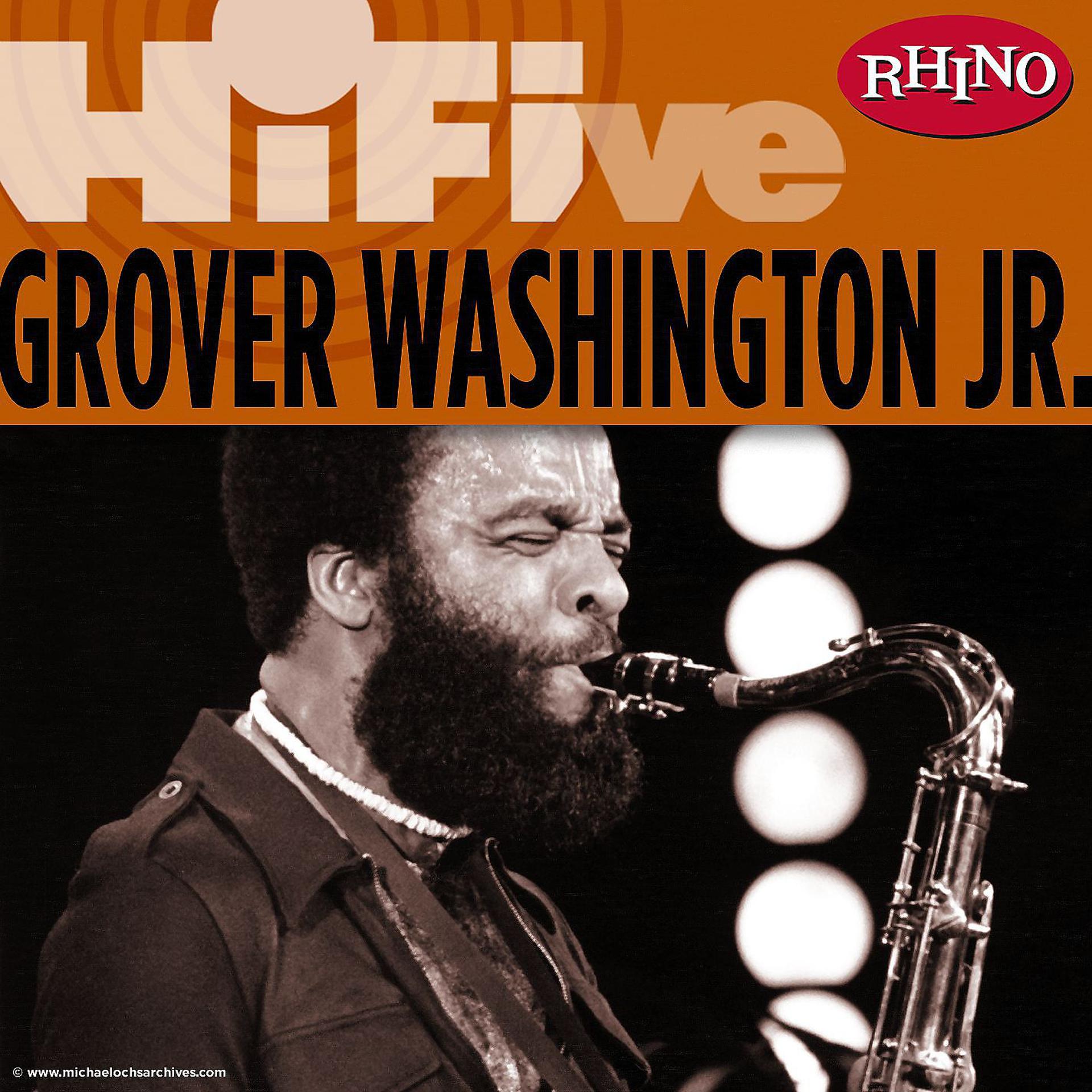 Постер альбома Rhino Hi-Five: Grover Washington Jr.