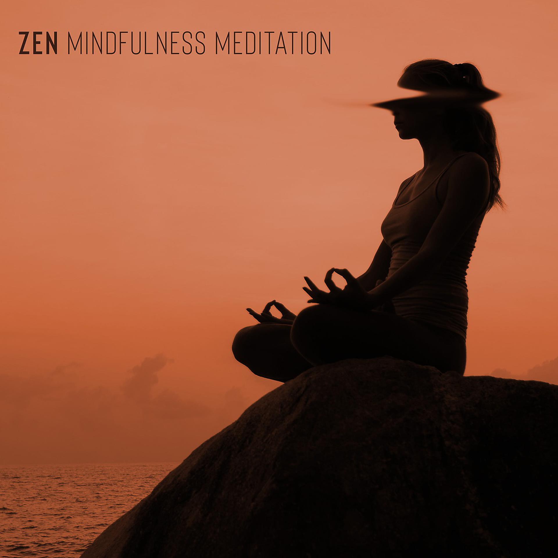 Постер альбома Zen Mindfulness Meditation