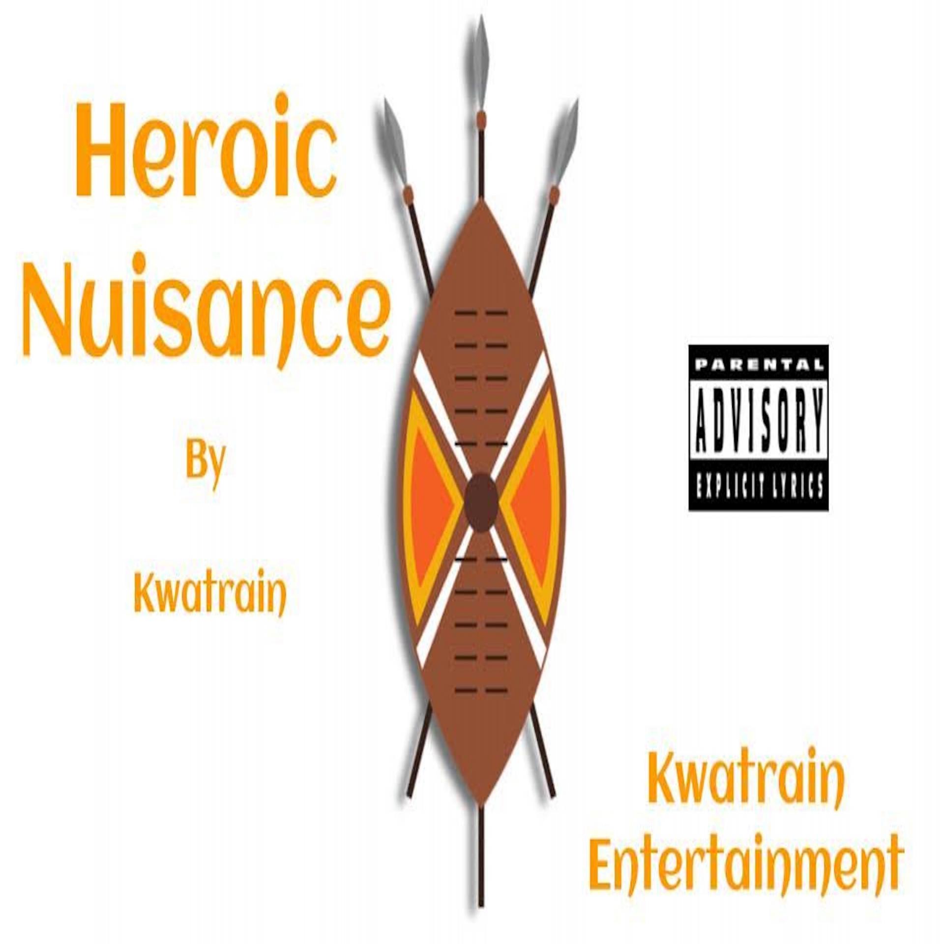 Постер альбома Heroic Nuisance