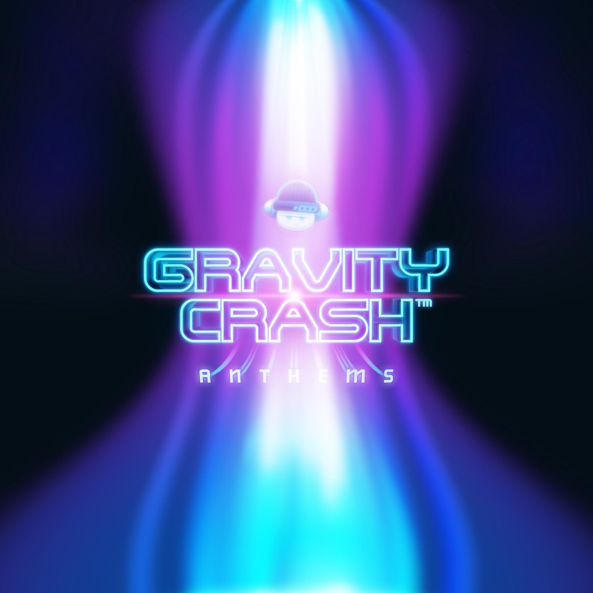 Постер альбома Gravity Crash Anthems