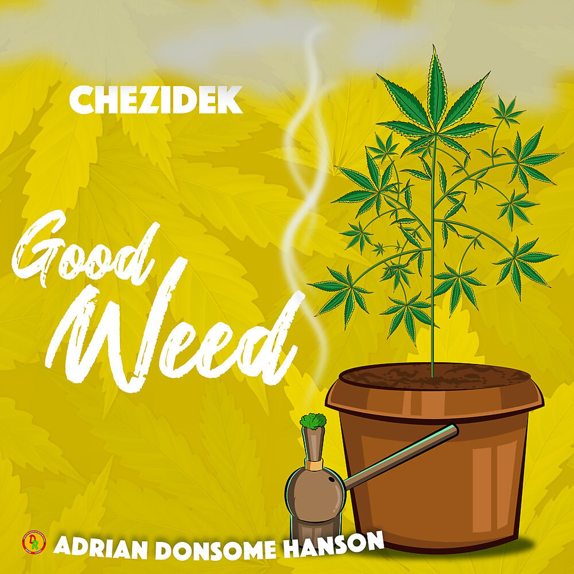 Постер альбома Good Weed