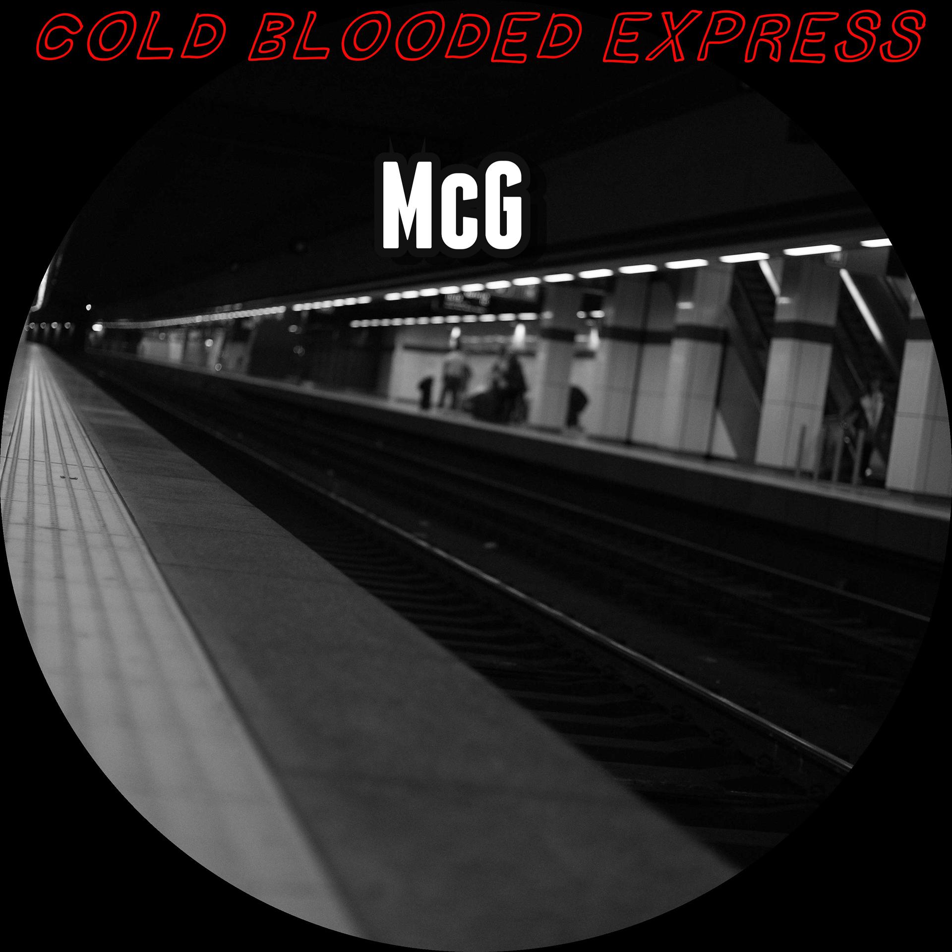 Постер альбома Cold Blooded Express