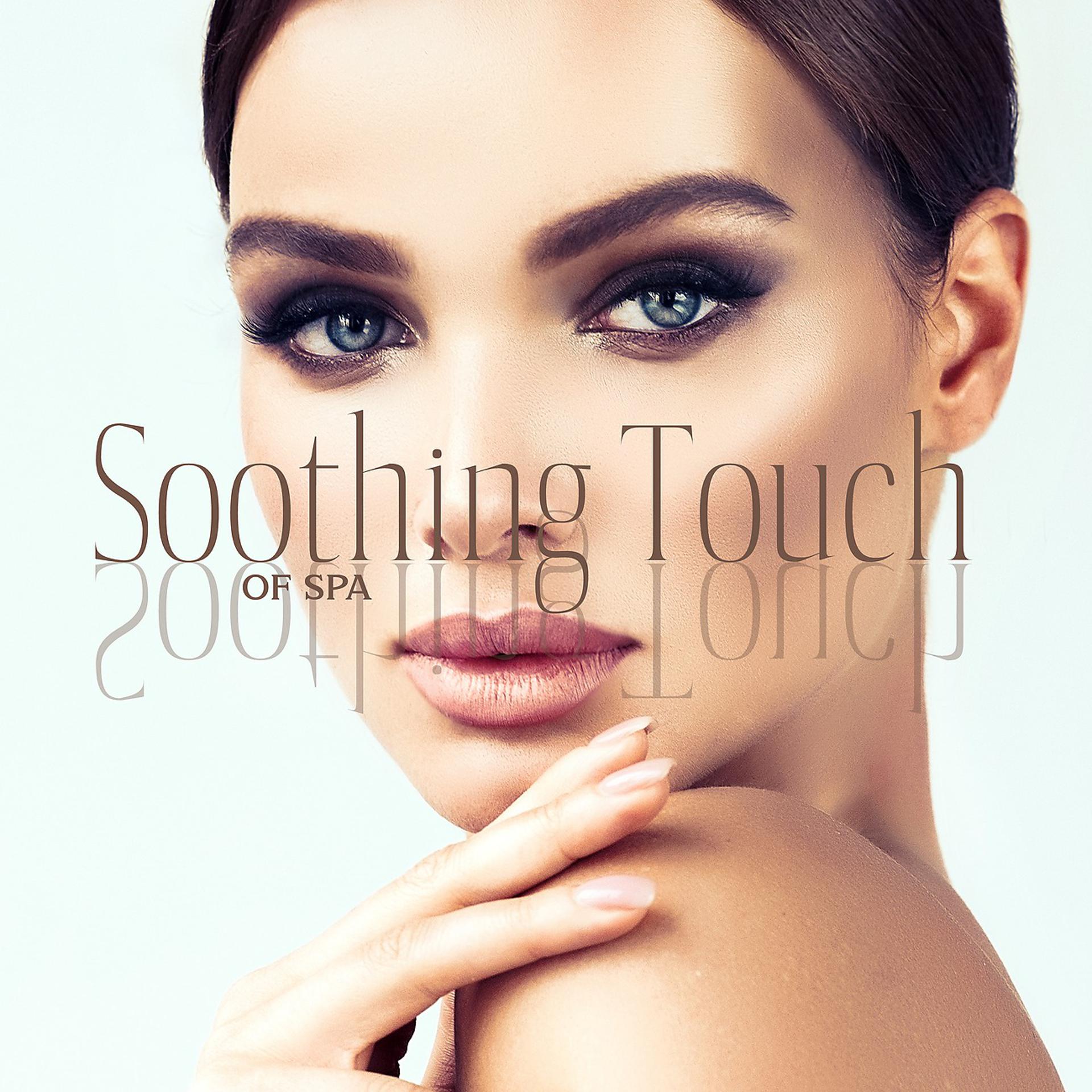 Постер альбома Soothing Touch of Spa