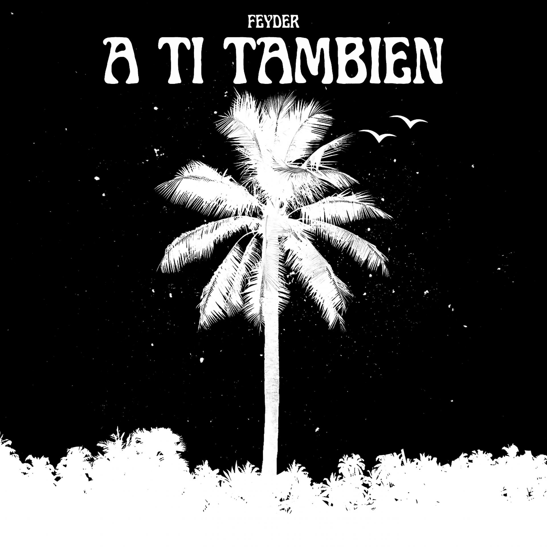Постер альбома A TI TAMBIÉN