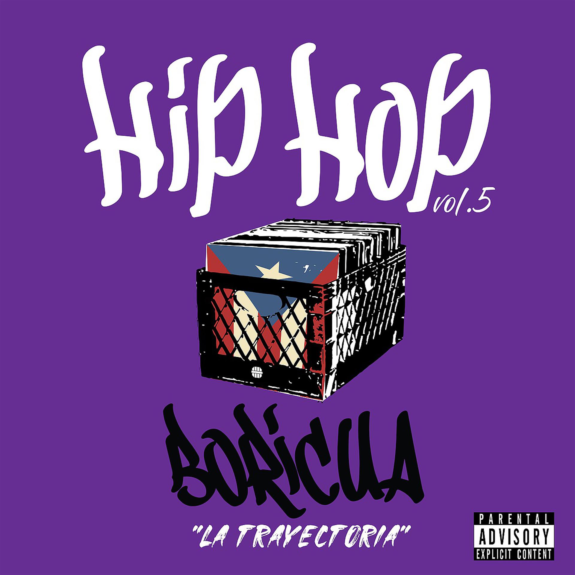 Постер альбома Hip Hop Boricua “La Trayectoria”, Vol. 5