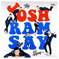 Постер альбома The Josh Ramsay Show (Josh's Cut)