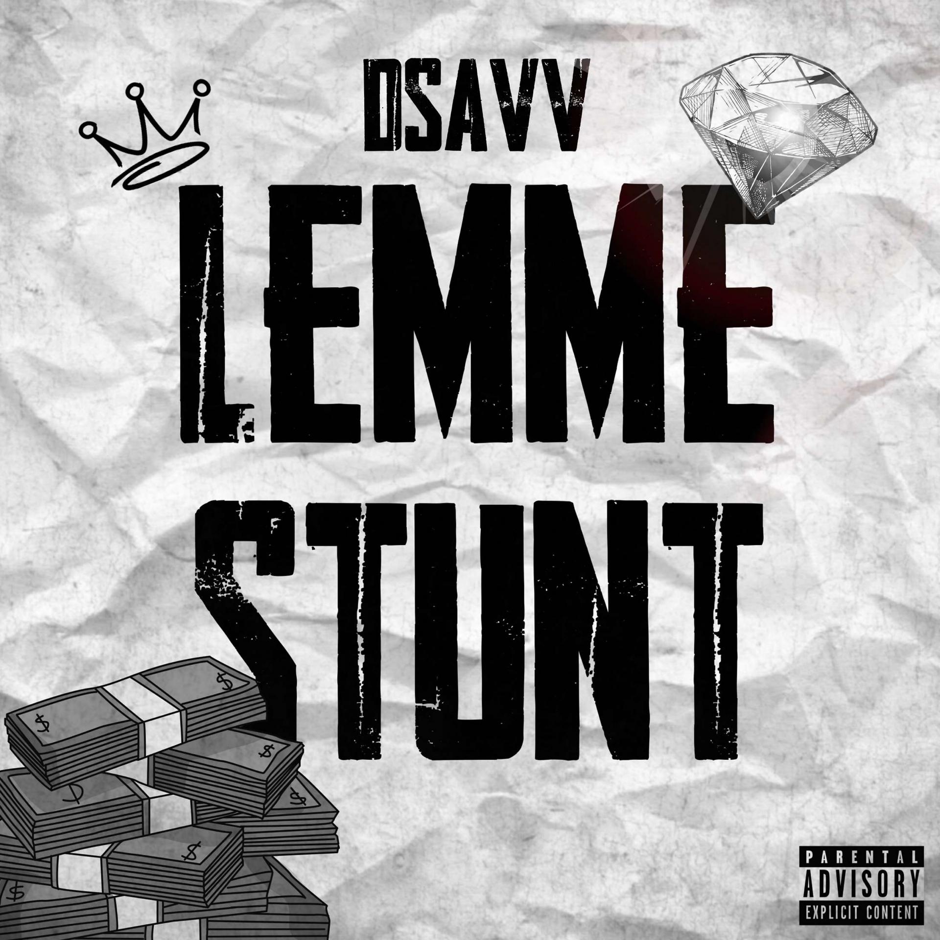 Постер альбома Lemme Stunt