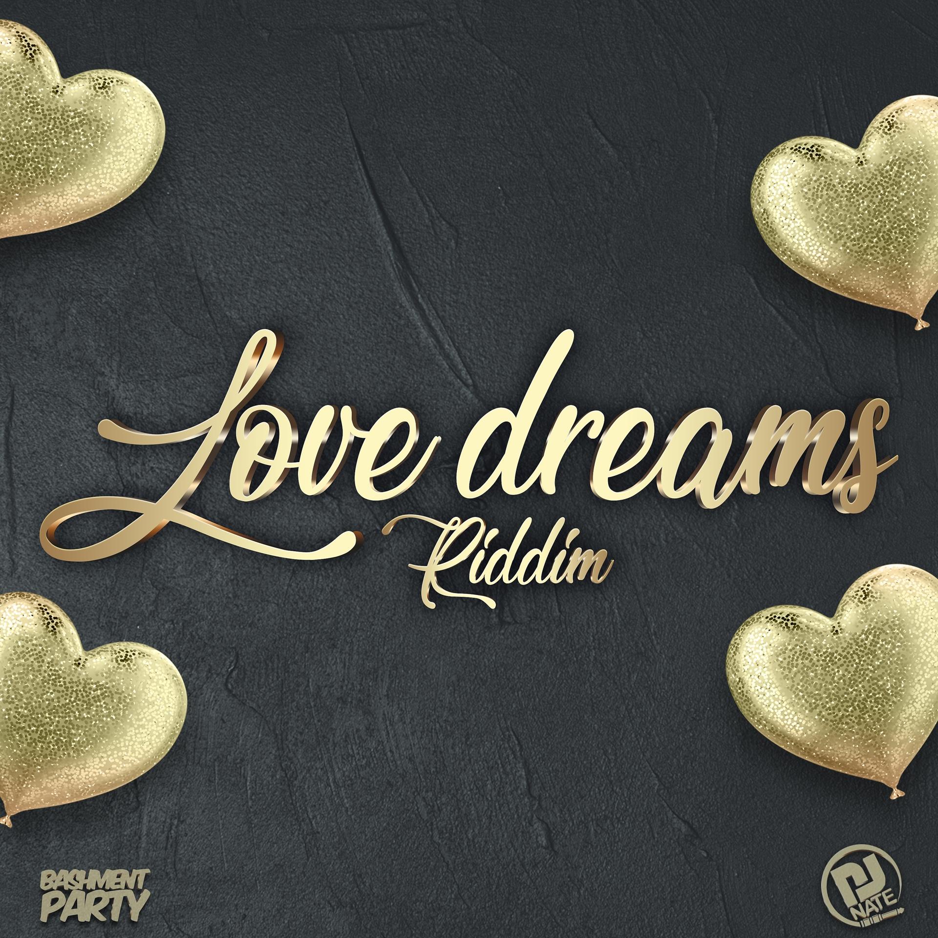 Постер альбома Love Dreams Riddim