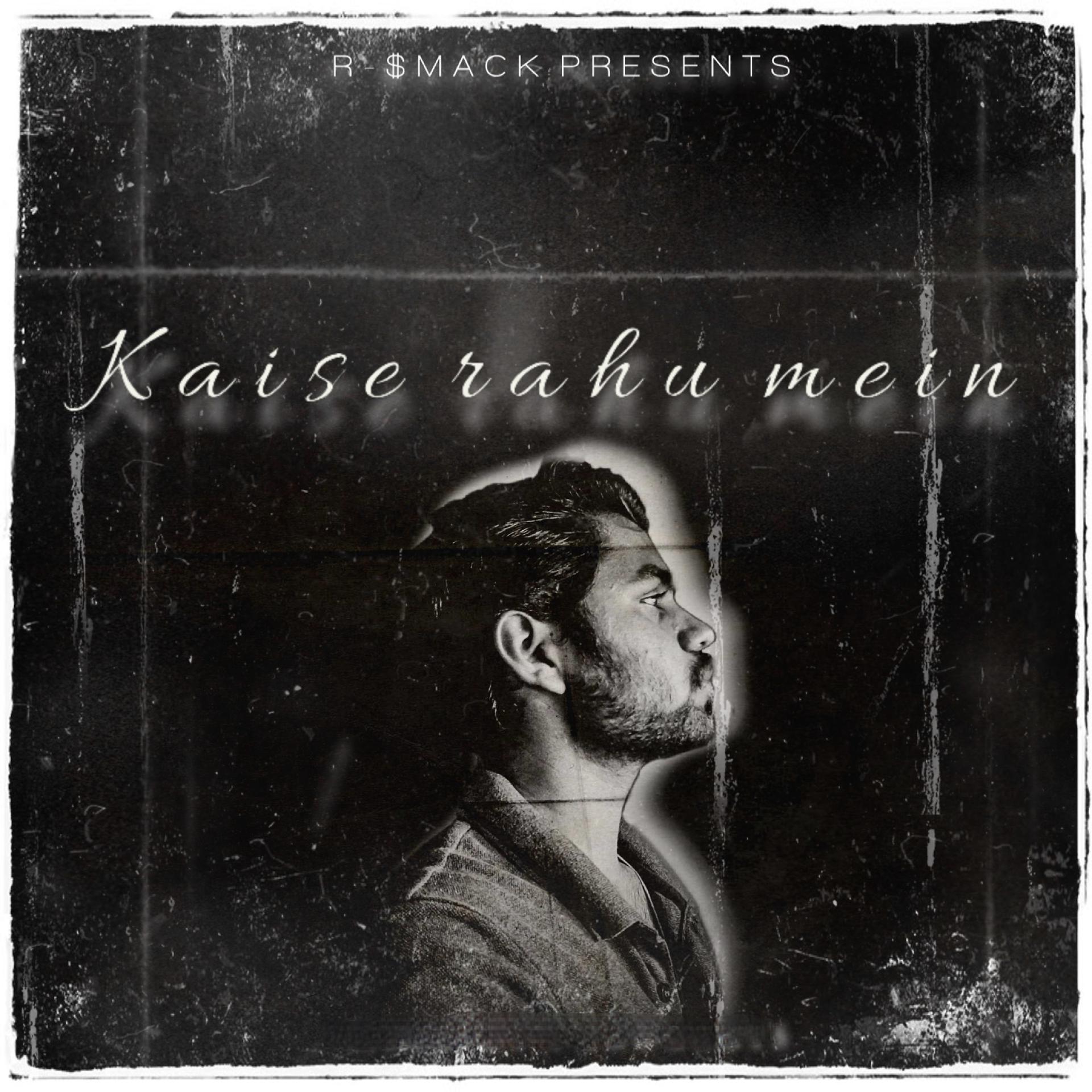 Постер альбома Kaise Rahu Mein