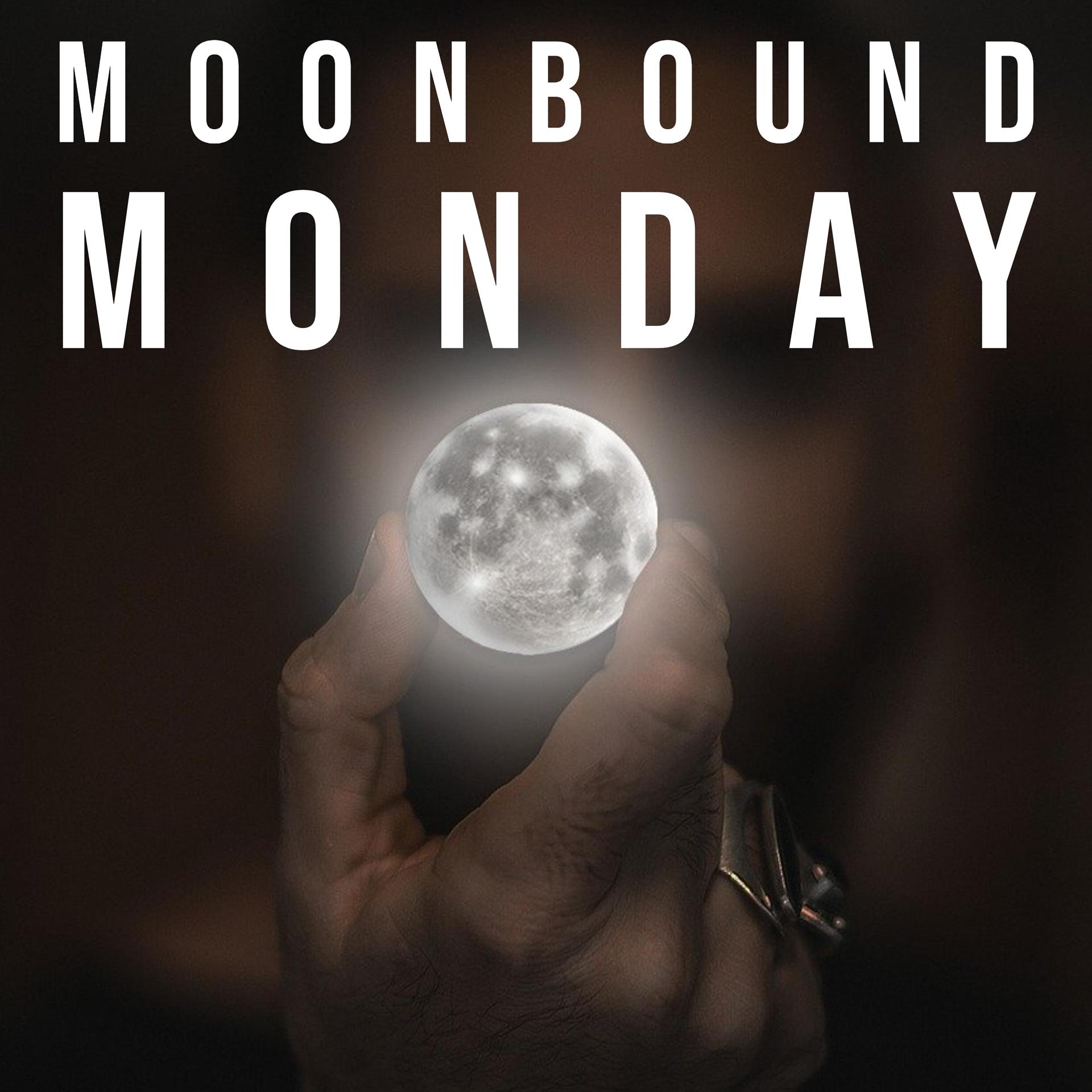Постер альбома Moonbound Monday