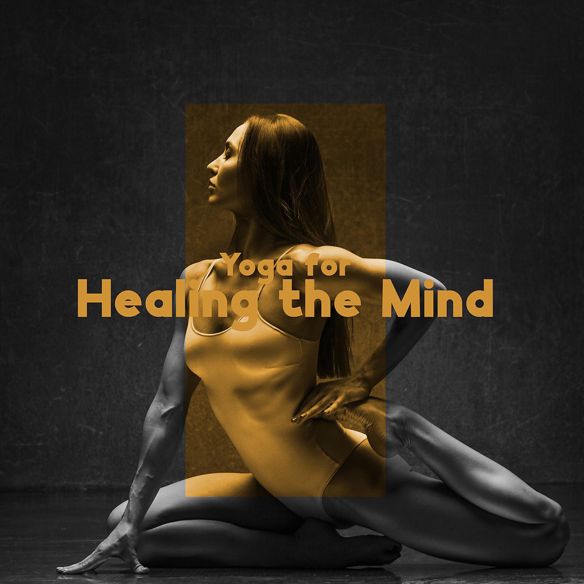 Постер альбома Yoga for Healing the Mind