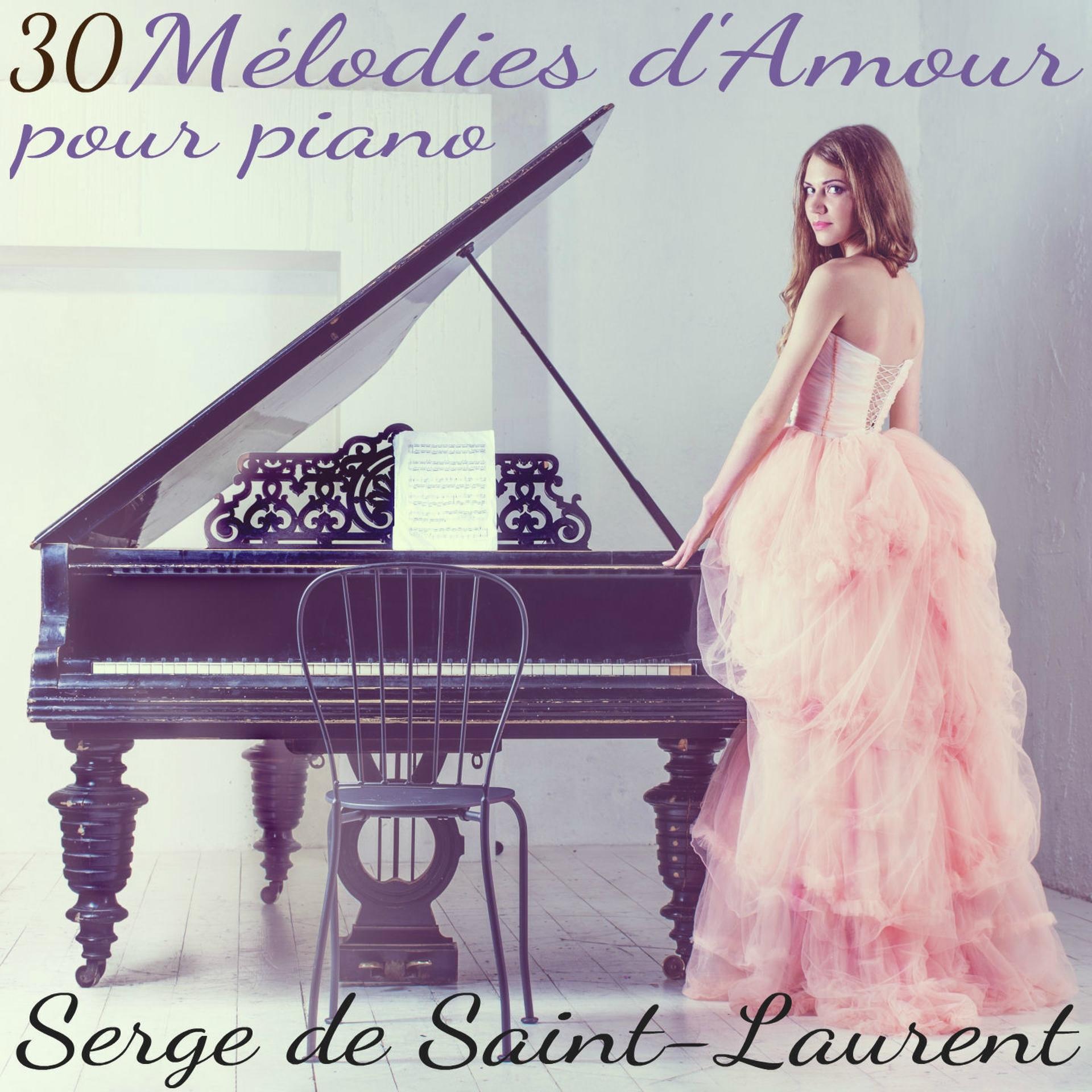 Постер альбома 30 mélodies d'amour pour piano