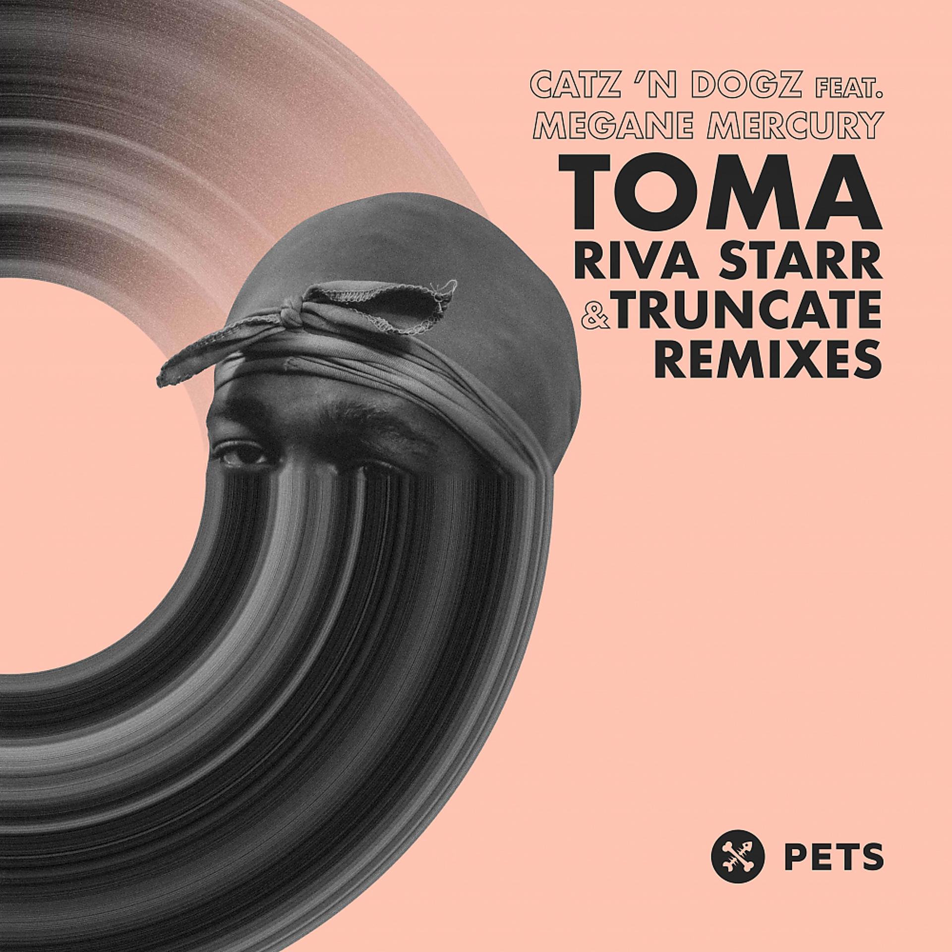 Постер альбома Toma (Remixes)