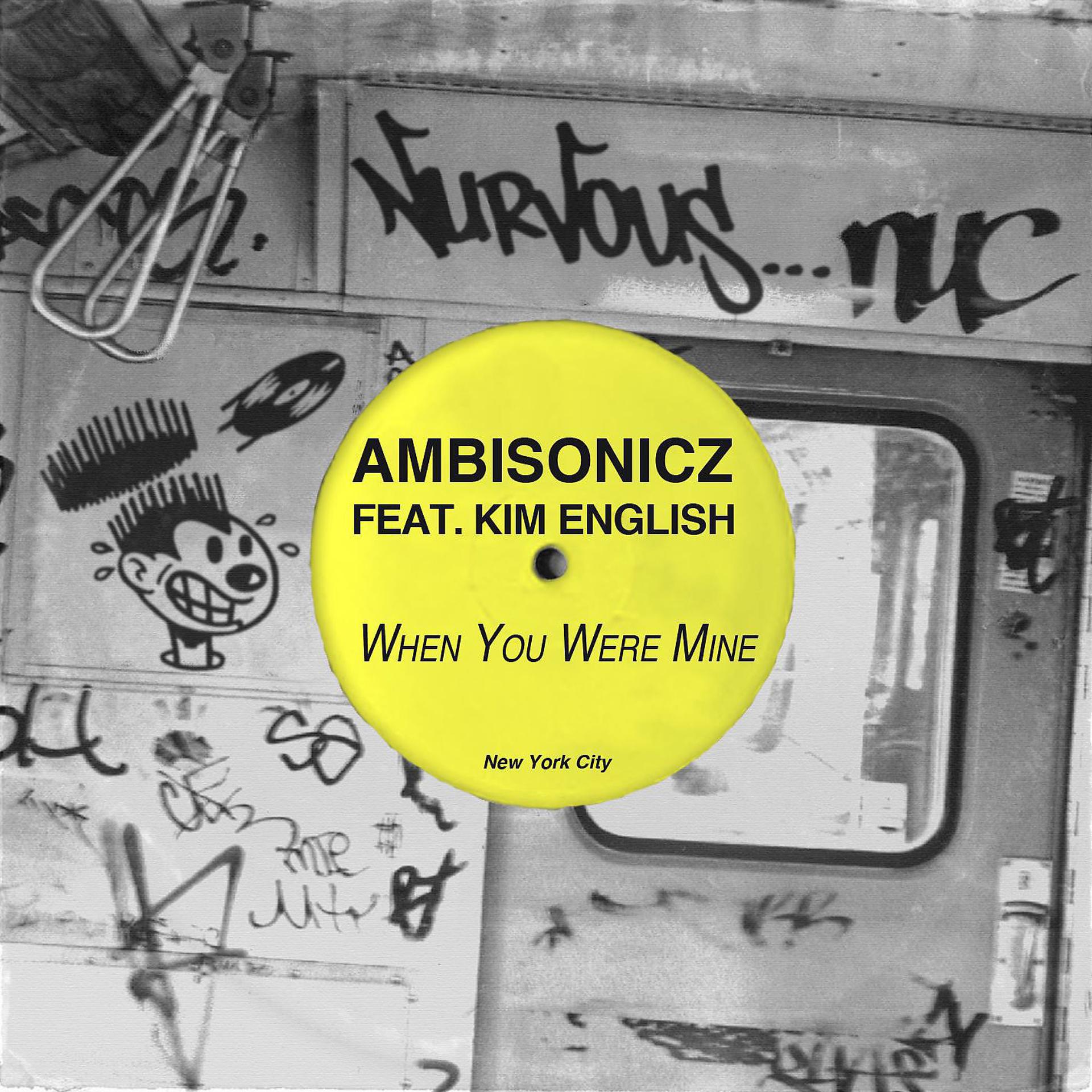 Постер альбома When You Were Mine (feat. Kim English) [Original Mix]