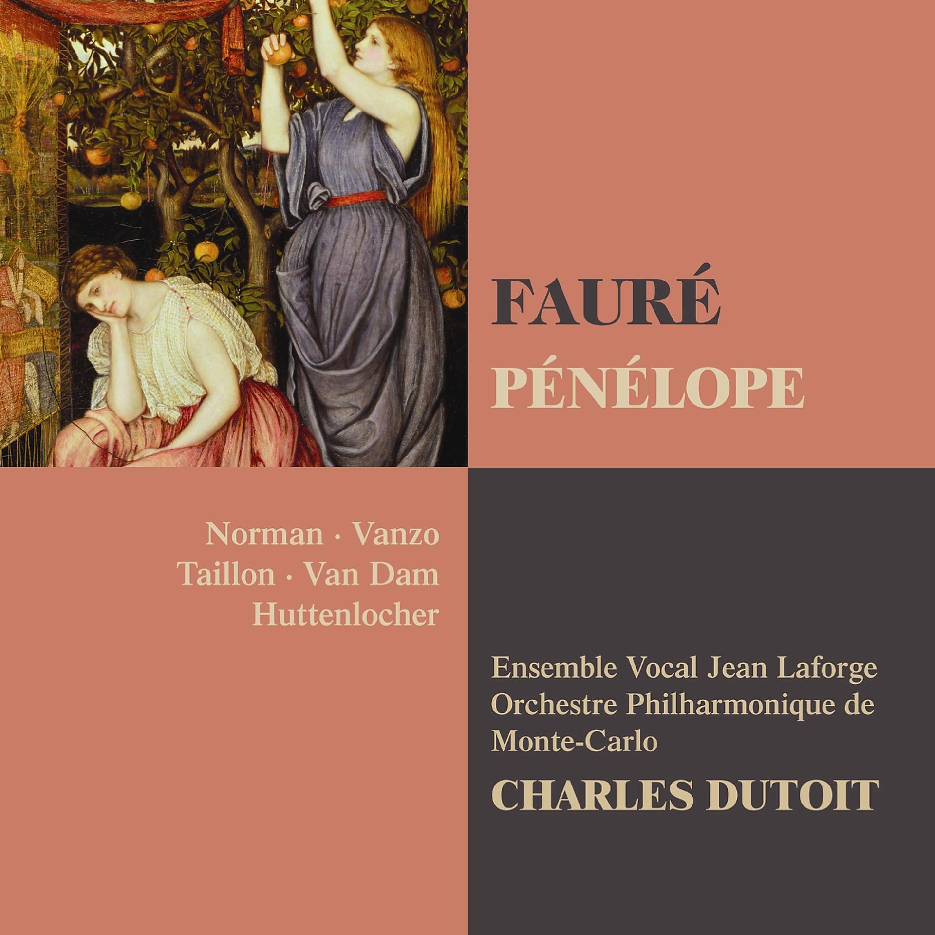 Постер альбома Fauré: Pénélope