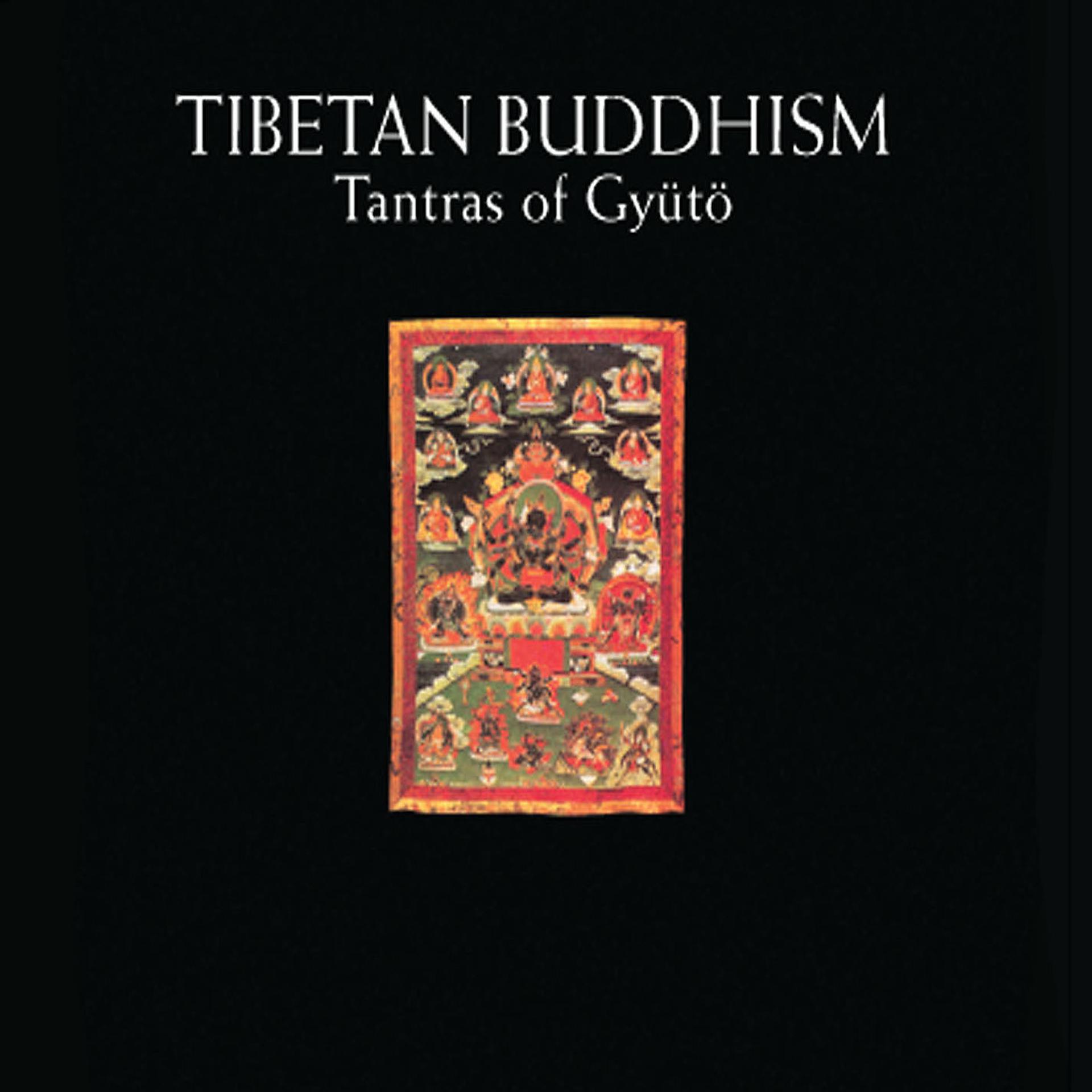 Постер альбома Tibetan Buddhism: Tantras of Gyuto